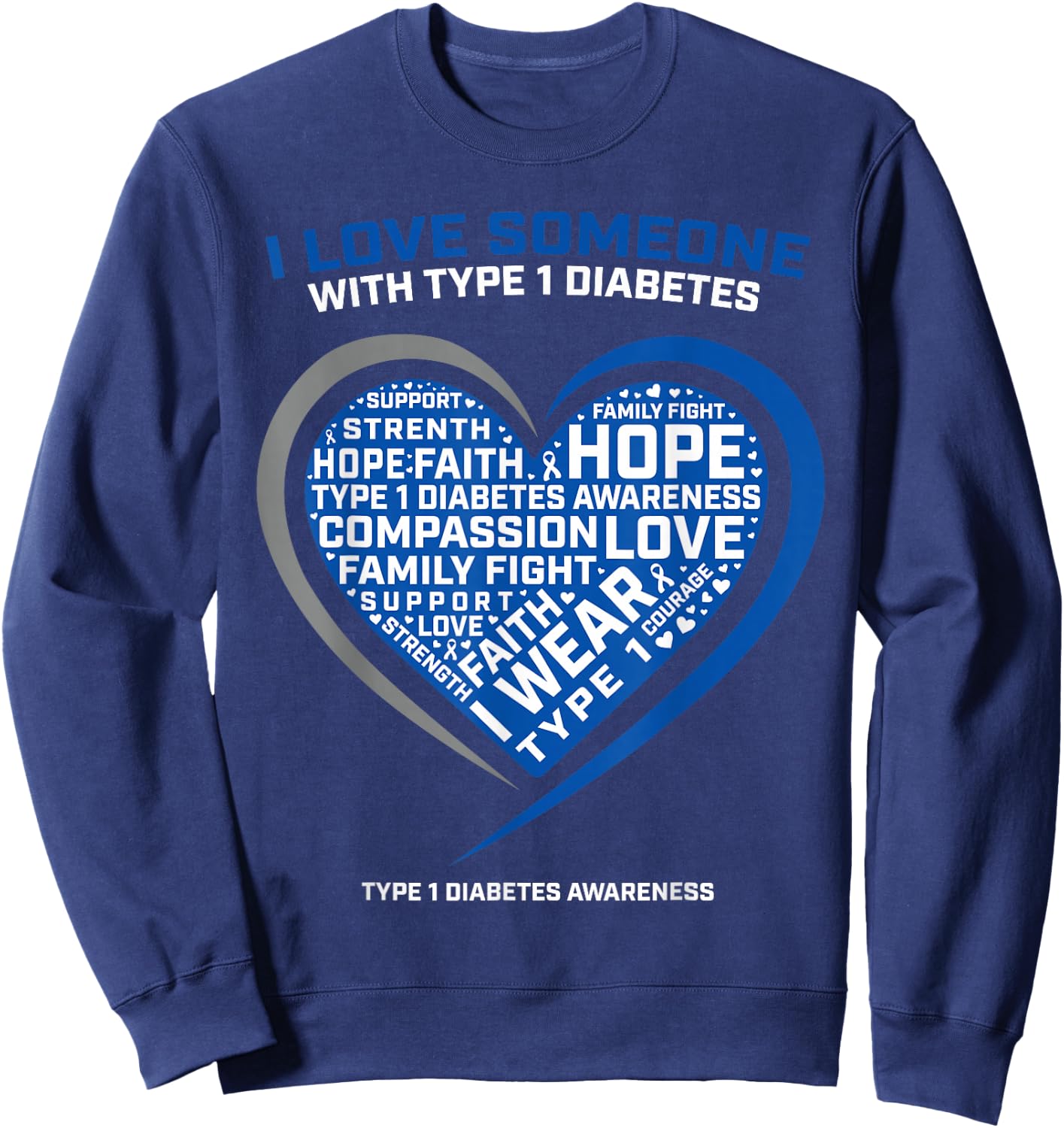 T1D Men Women Youth Kids Diabetic Type 1 Diabetes Awareness Sweatshirt - Sweatshirt | Navy