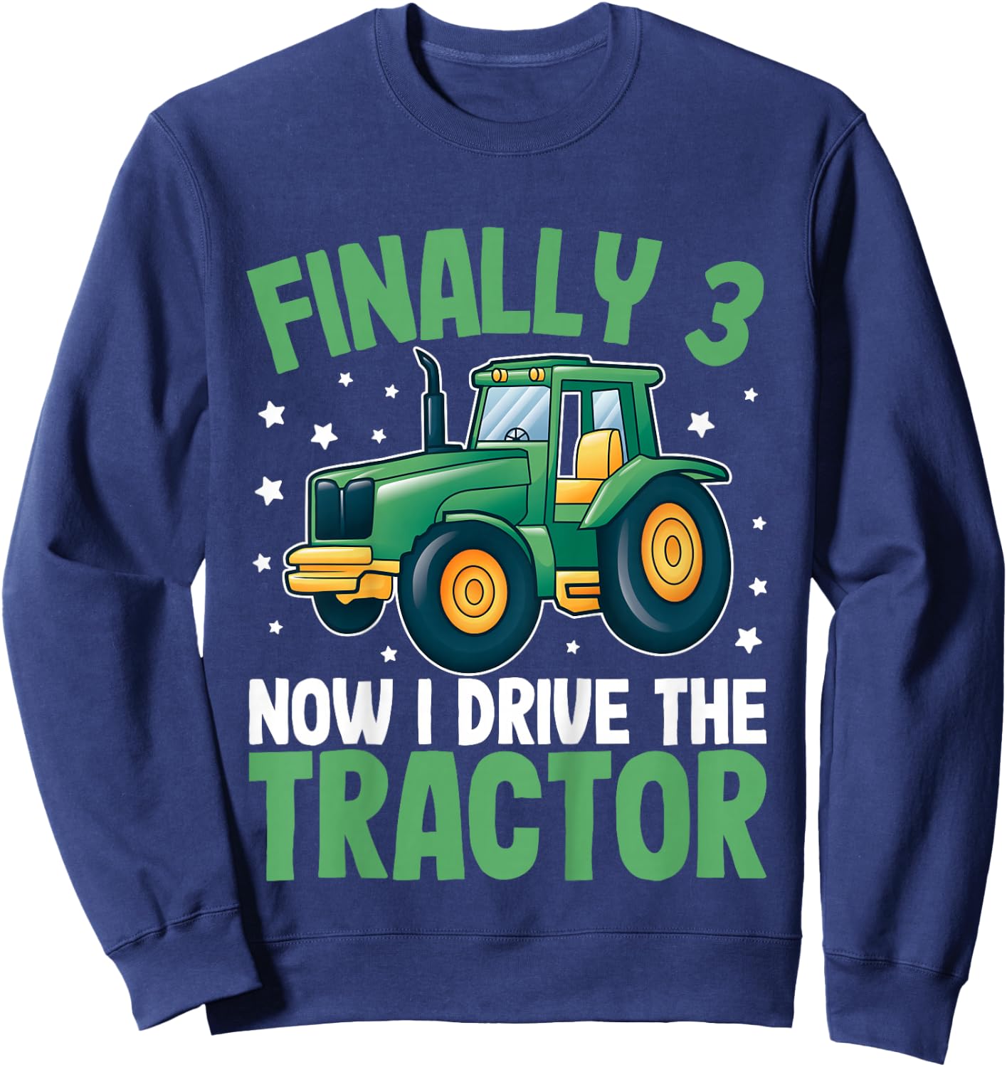 Kids Finally 3 Years | 3rd Birthday | Farmer Toddler Boys Tractor Sweatshirt - Sweatshirt | Navy
