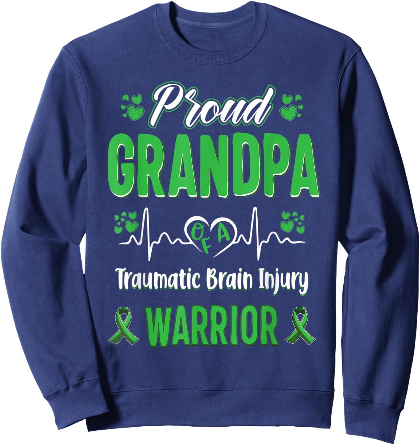 proud Grandpa Traumatic Brain Injury warrior awareness Sweatshirt - Sweatshirt | Navy