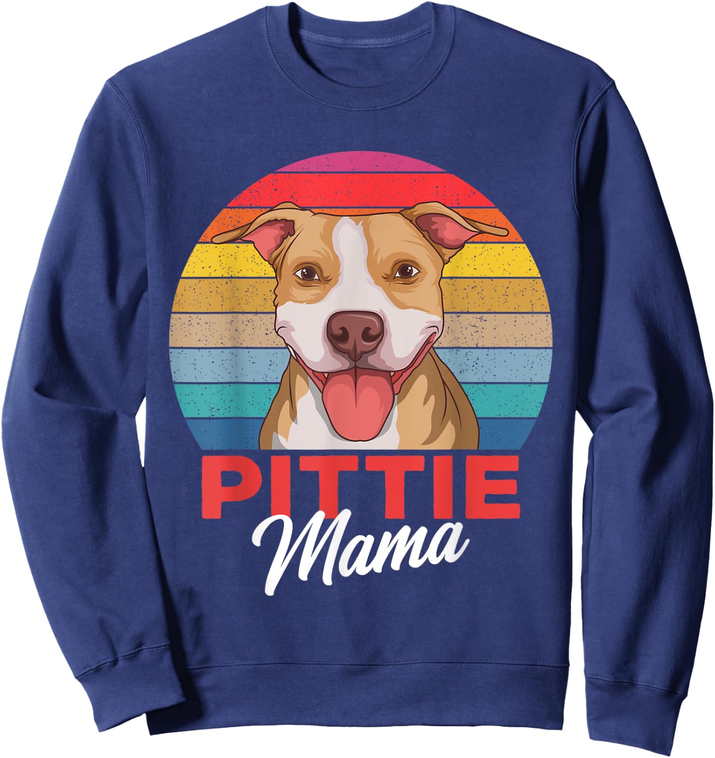 Pittie Mama Pitbull Dog Mom Sweatshirt - Sweatshirt | Navy