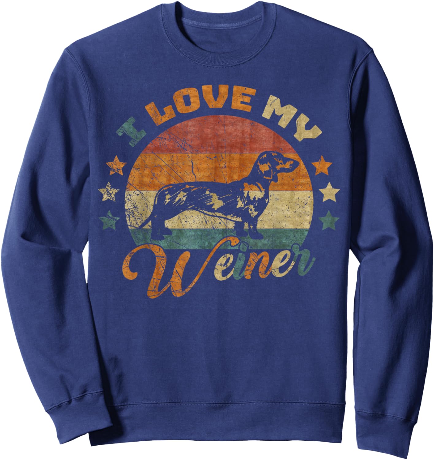 Vintage Retro I Love My Dachshund Dog Funny Weiner Lover Men Women Kids Sweatshirt - Sweatshirt | Navy