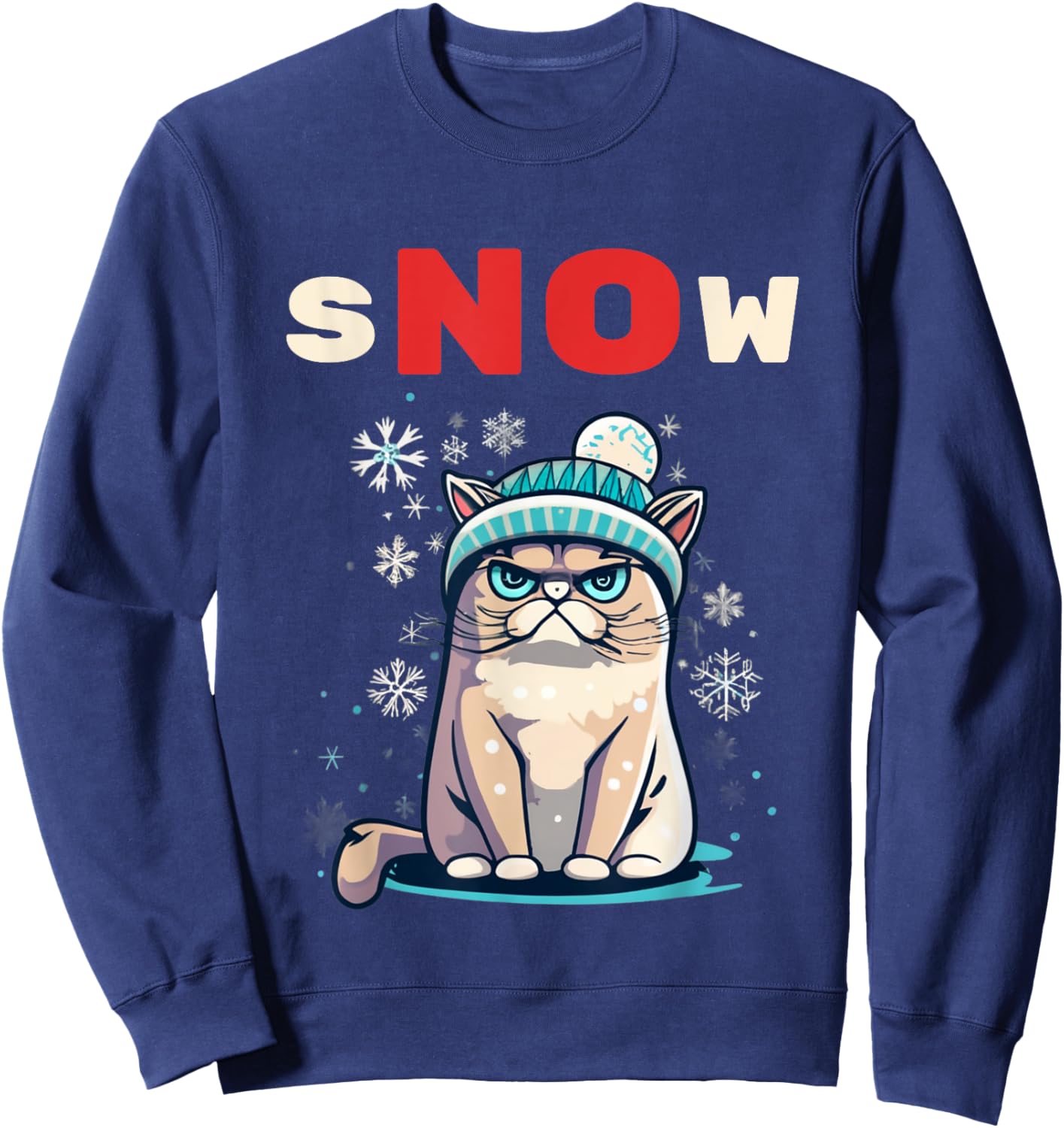 Snow Hater I Don't Do Winter Always Freezing Cat Hate Cold Sweatshirt - Sweatshirt | Navy