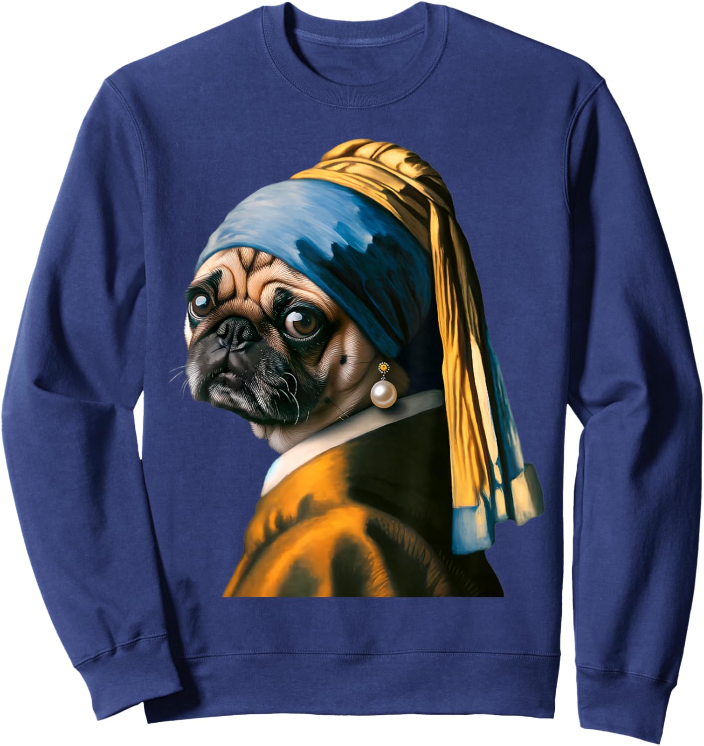 Girl with a Pearl Earring Pug Lover Dog Vermeer Art Painting Sweatshirt - Sweatshirt | Navy