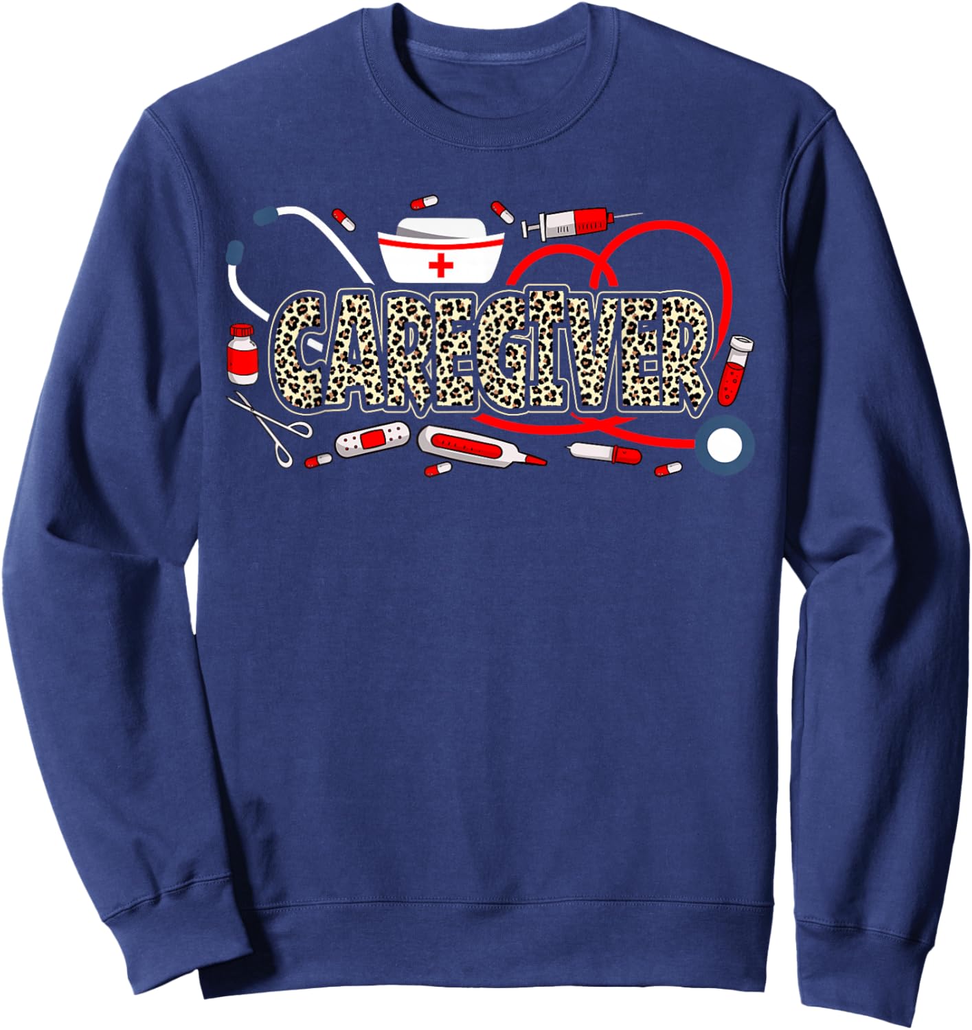 Caregiver Stethoscope Leopard Funny Caregiver Life Sweatshirt - Sweatshirt | Navy