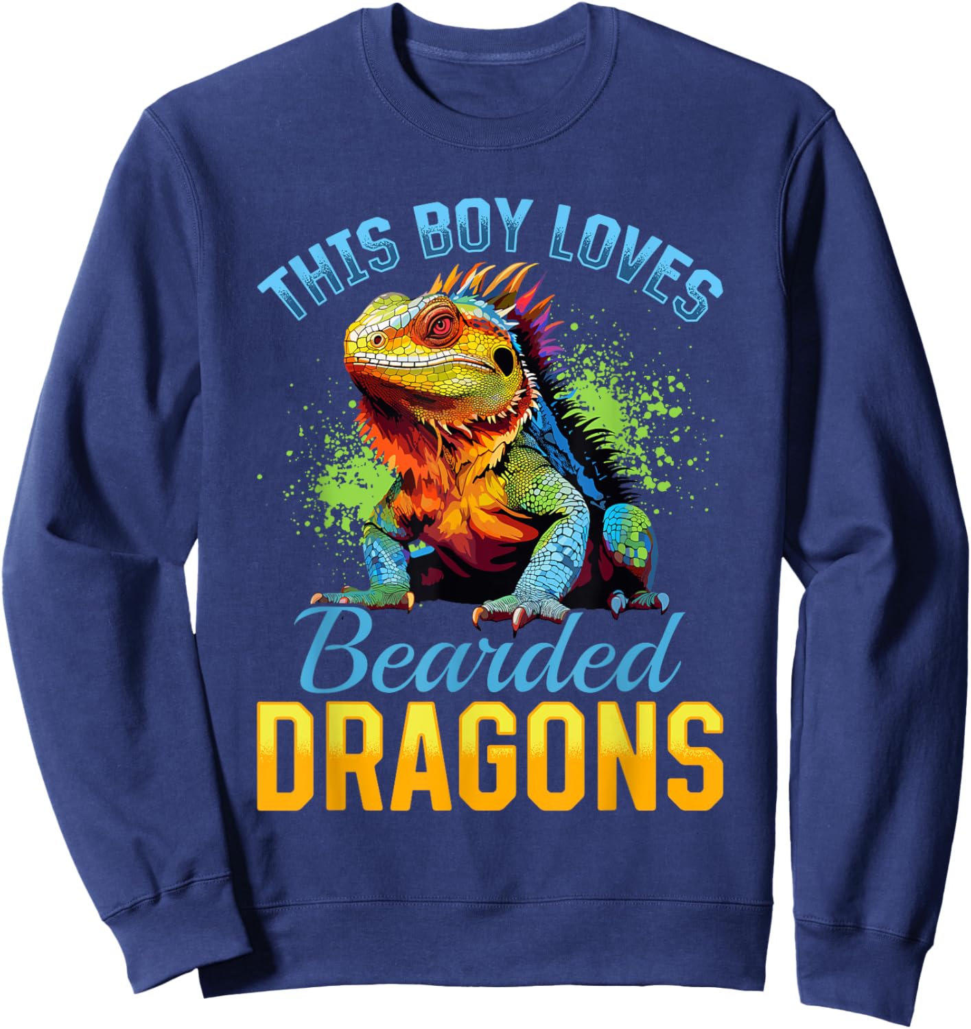 Bearded Dragon Pogona Reptile This Boy Loves Bearded Dragons Sweatshirt - Sweatshirt | Navy