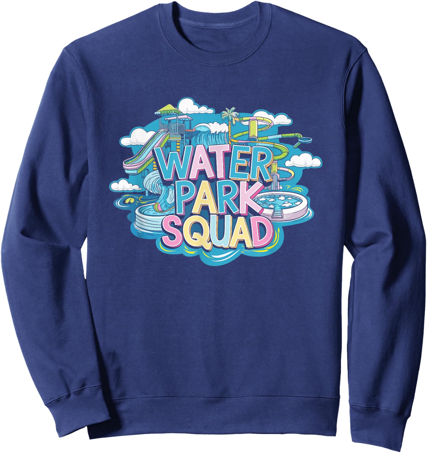 Water Park Squad, Water Park Amusement Team Crew Sweatshirt - Sweatshirt | Navy