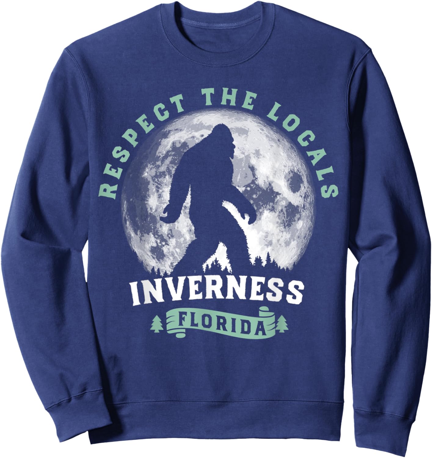 Inverness Florida Respect the Locals Bigfoot Swamp Ape Sweatshirt - Sweatshirt | Navy
