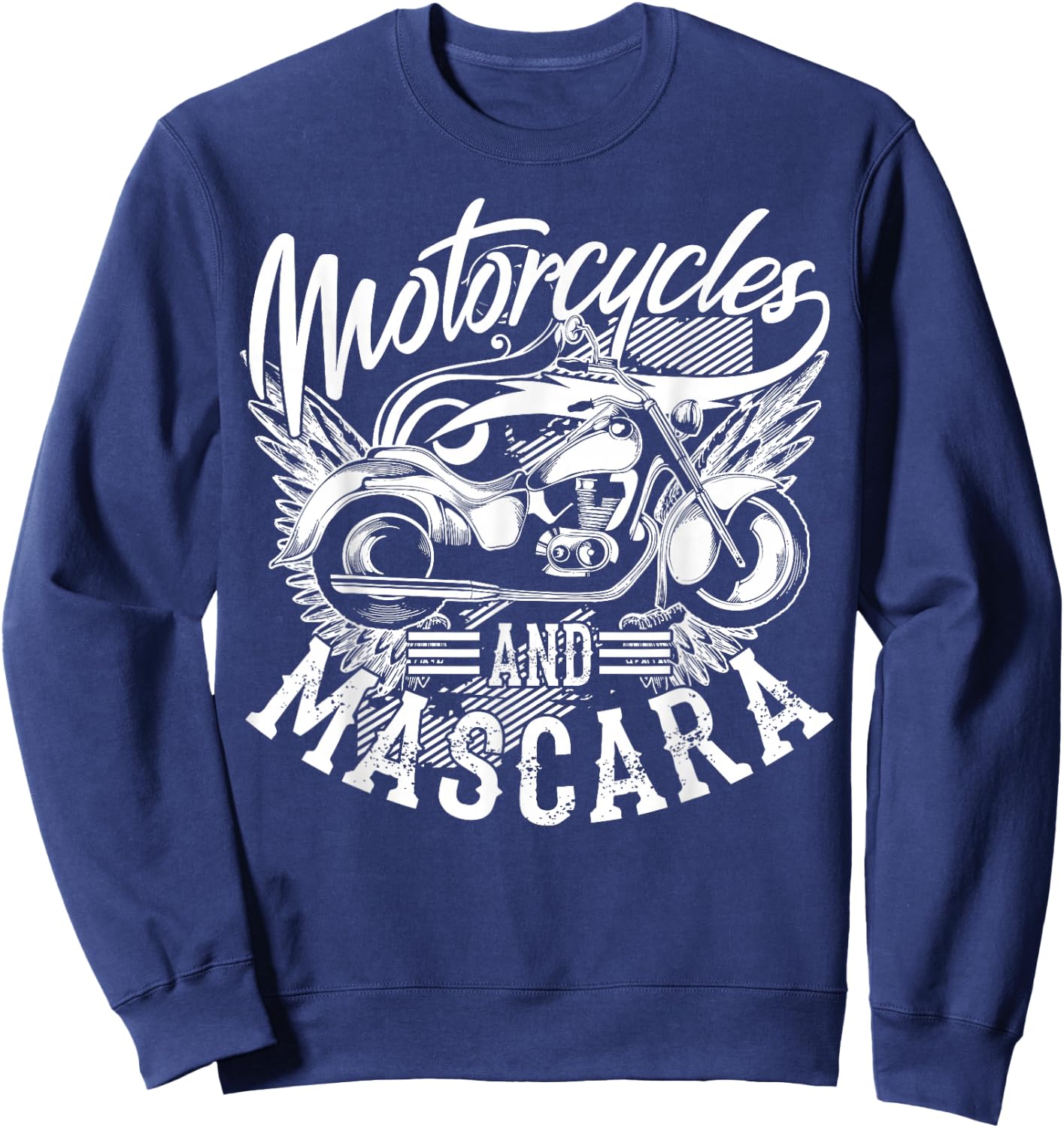 Motorcycles and Mascara | Cute Makeup Motor Lover Gift Sweatshirt - Sweatshirt | Navy