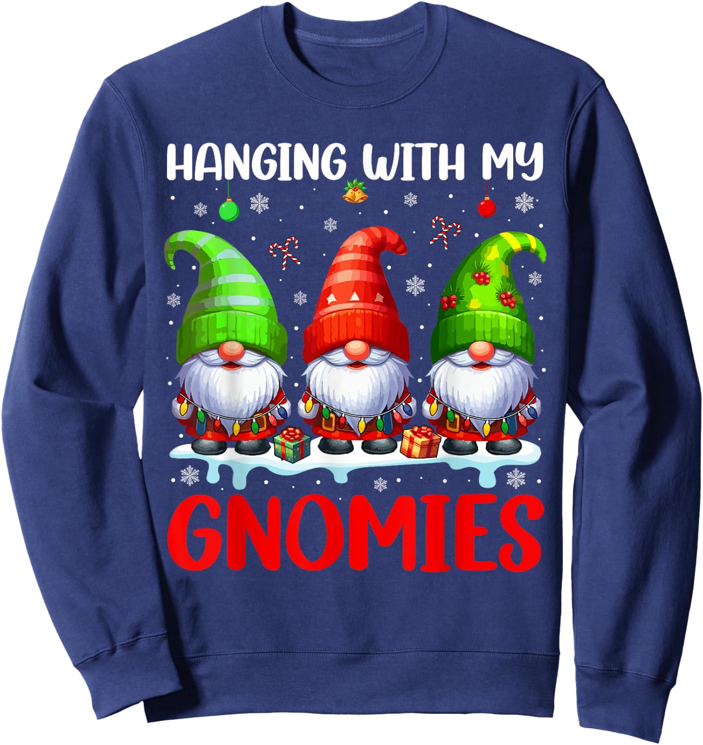 Hanging With My Gnomies Christmas Colorful Three Gnomes Sweatshirt - Sweatshirt | Navy