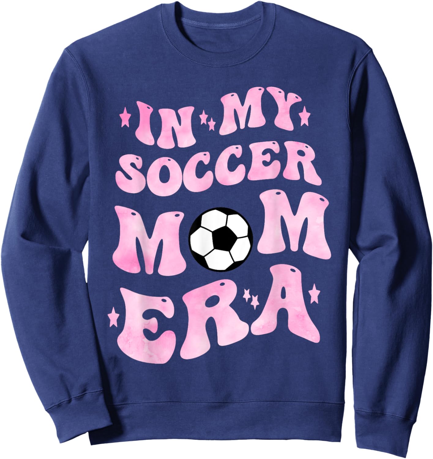 In My Soccer Mom Era Sweatshirt - Sweatshirt | Navy