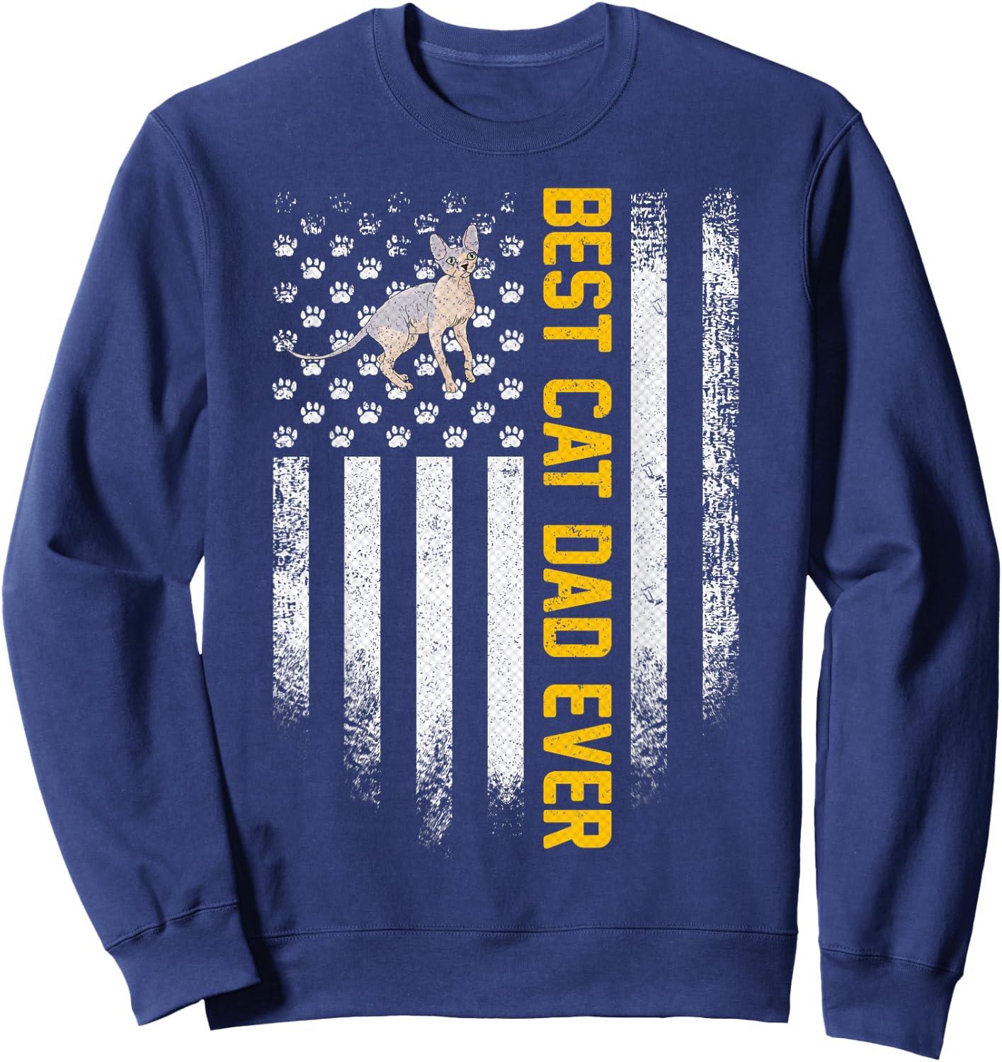 Vintage USA American Flag Best Sphynx Cat Dad Ever Funny Women Men Sweatshirt - Sweatshirt | Navy