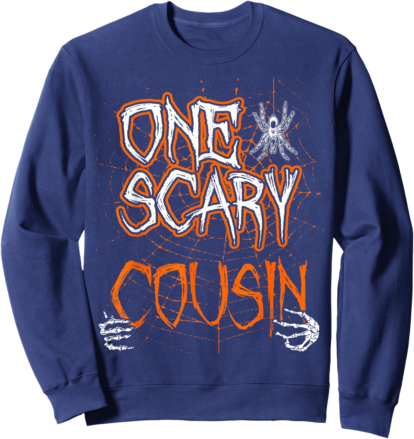 One Scary Cousin Matching Family Halloween costume Sweatshirt - Sweatshirt | Navy