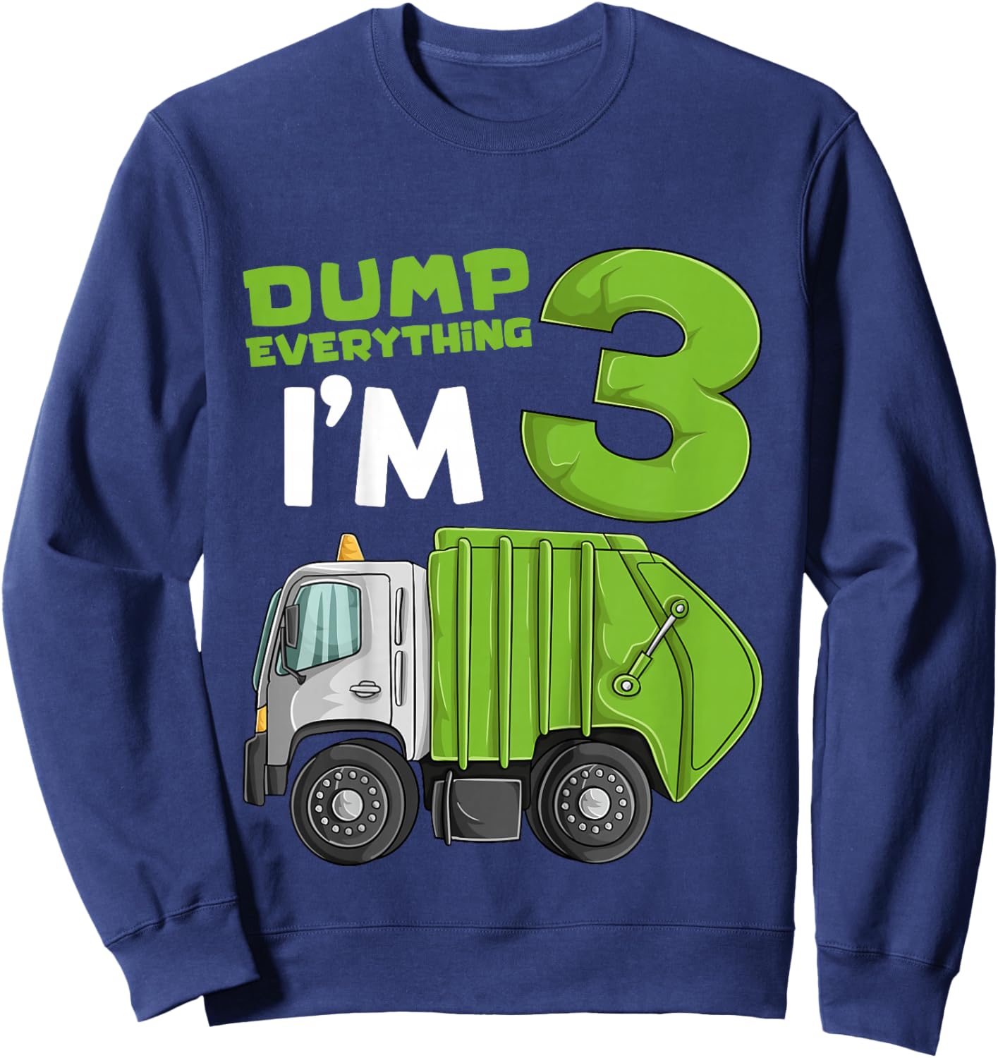 Kids Garbage Truck 3rd Birthday Boy Shirt, Trash Truck Toddler Sweatshirt - Sweatshirt | Navy