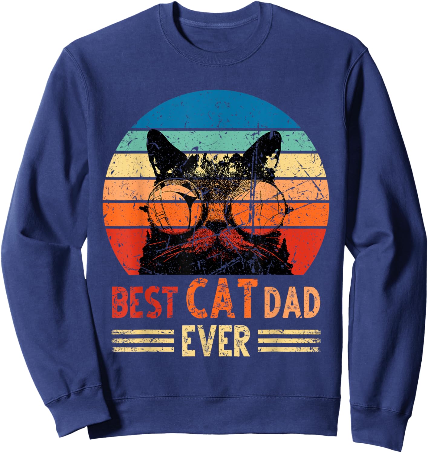 Best Cat Dad Ever Shirt Funny Retro Cat Dad Men Father's Day Sweatshirt - Sweatshirt | Navy