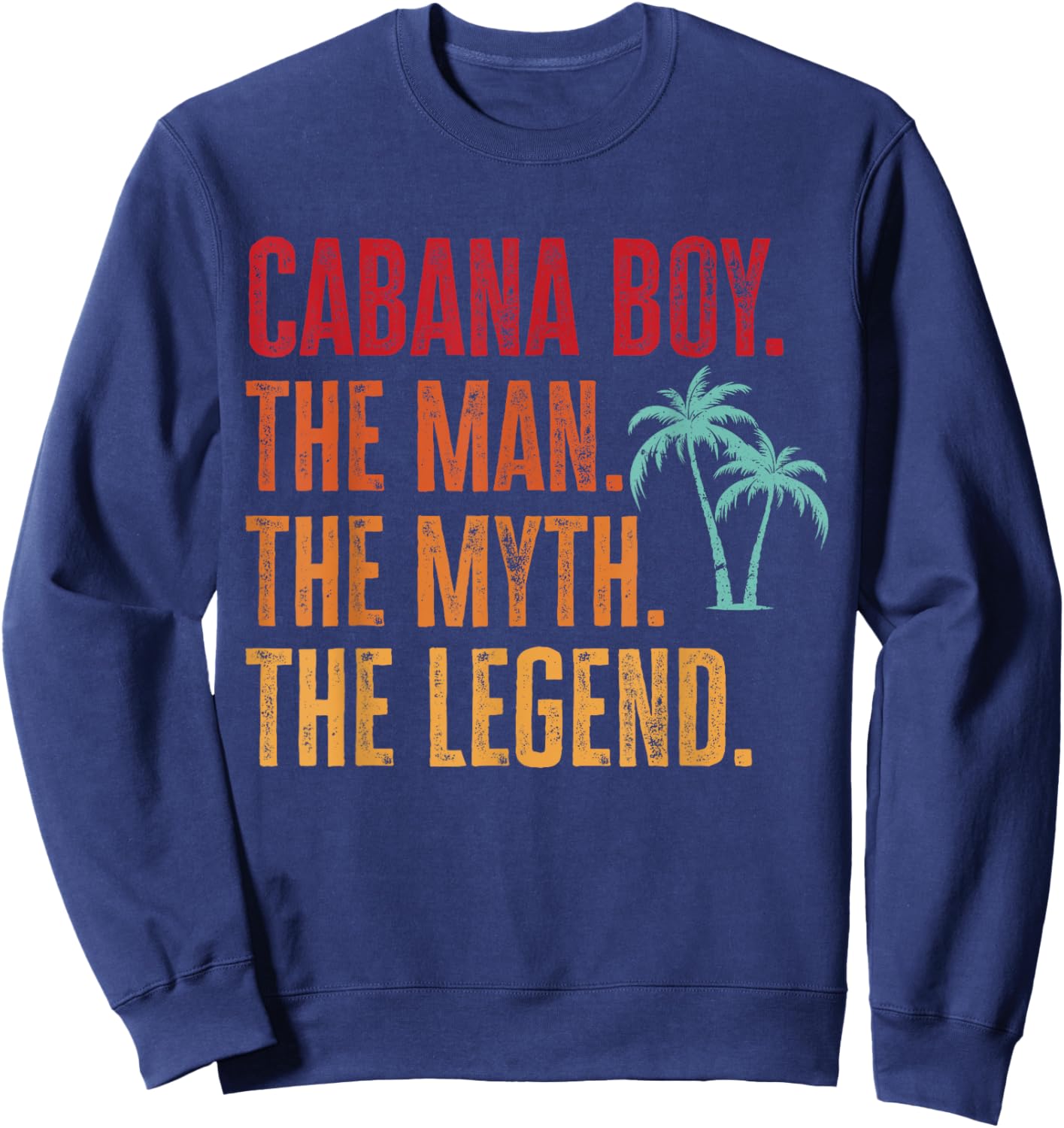 Cabana Boy Beach Bartender Cabana Boy Sweatshirt - Sweatshirt | Navy