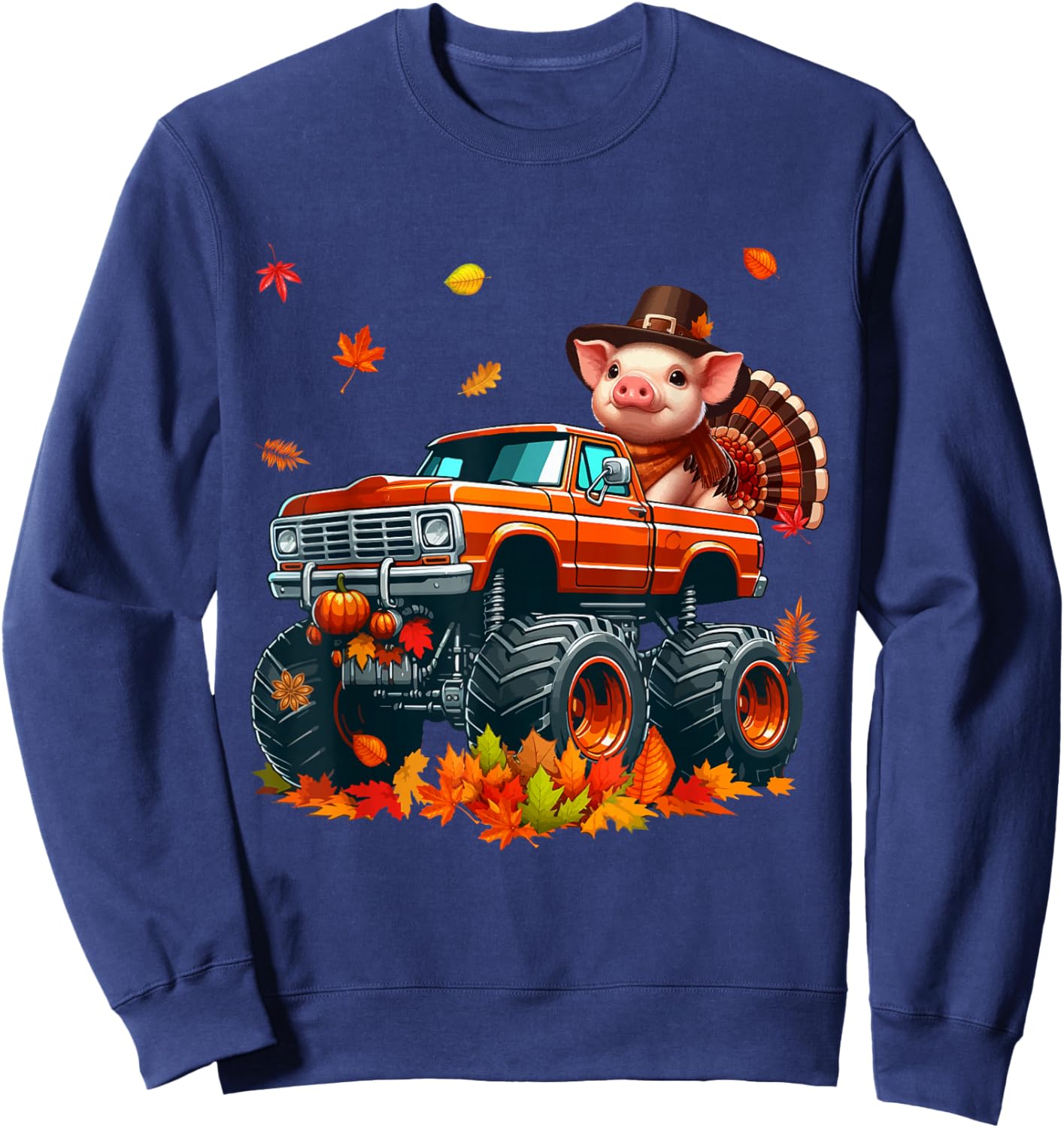 Pig Cosplay Turkey On Monster Truck Thanksgiving Farmer Sweatshirt - Sweatshirt | Navy