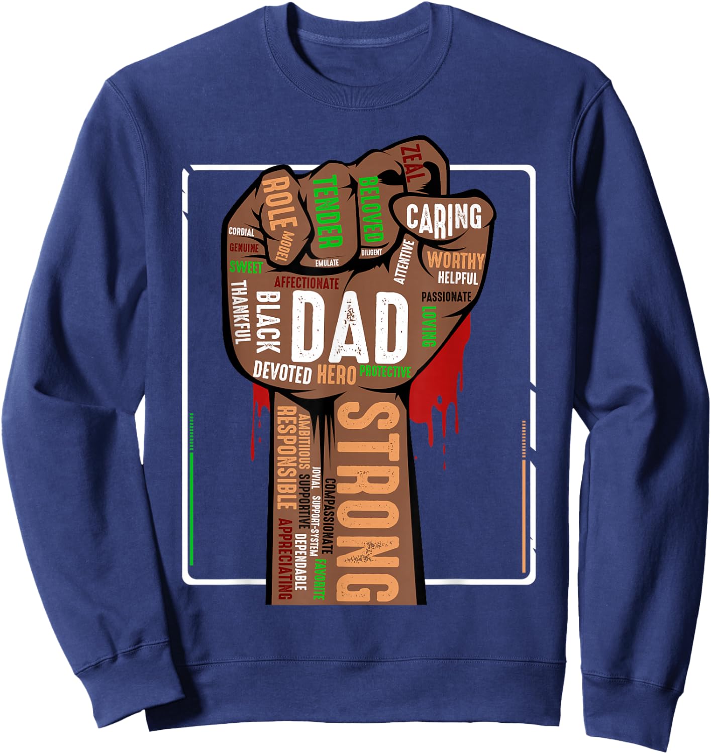 Black Dad African American Melanin Pride Black History Month Sweatshirt - Sweatshirt | Navy