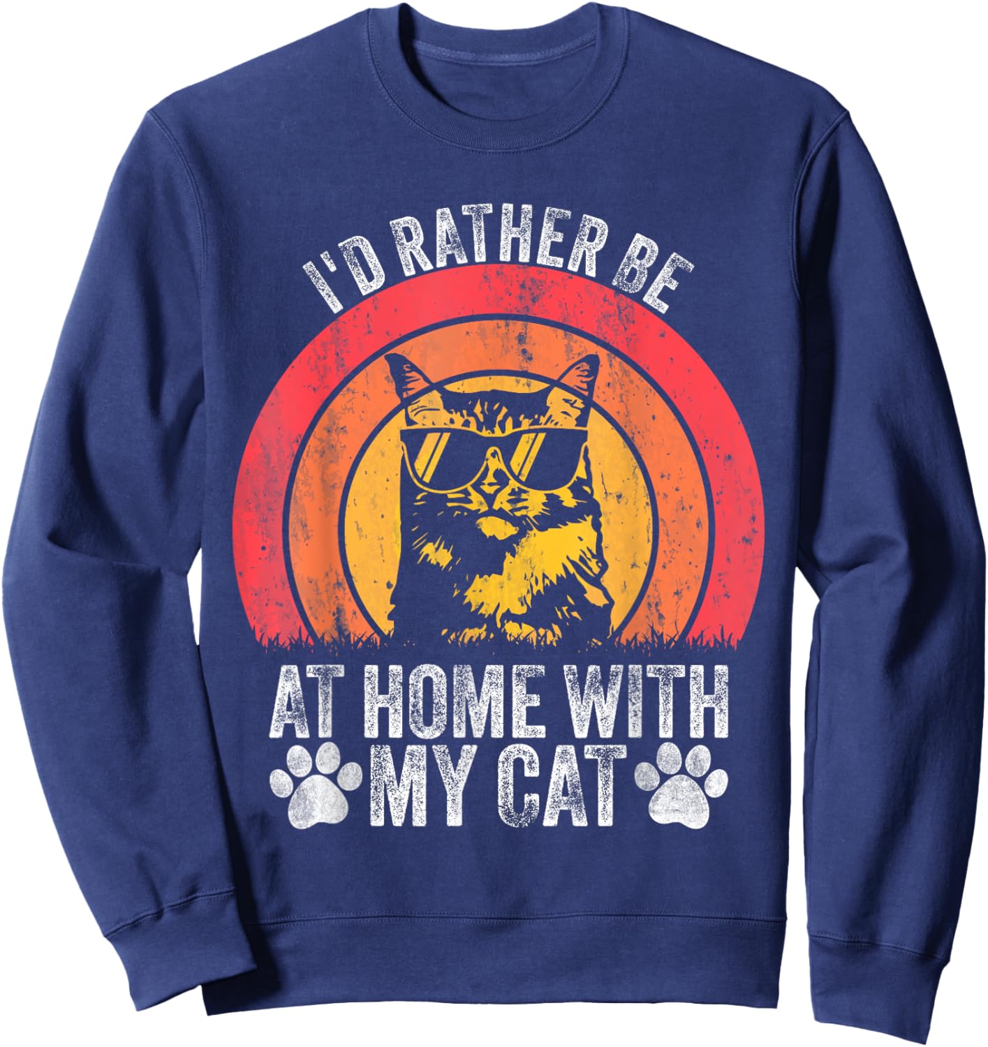 I'd Rather Be Home With My Cats Vintage Funny Cat Lovers Women Girls Kids Sweatshirt - Sweatshirt | Navy