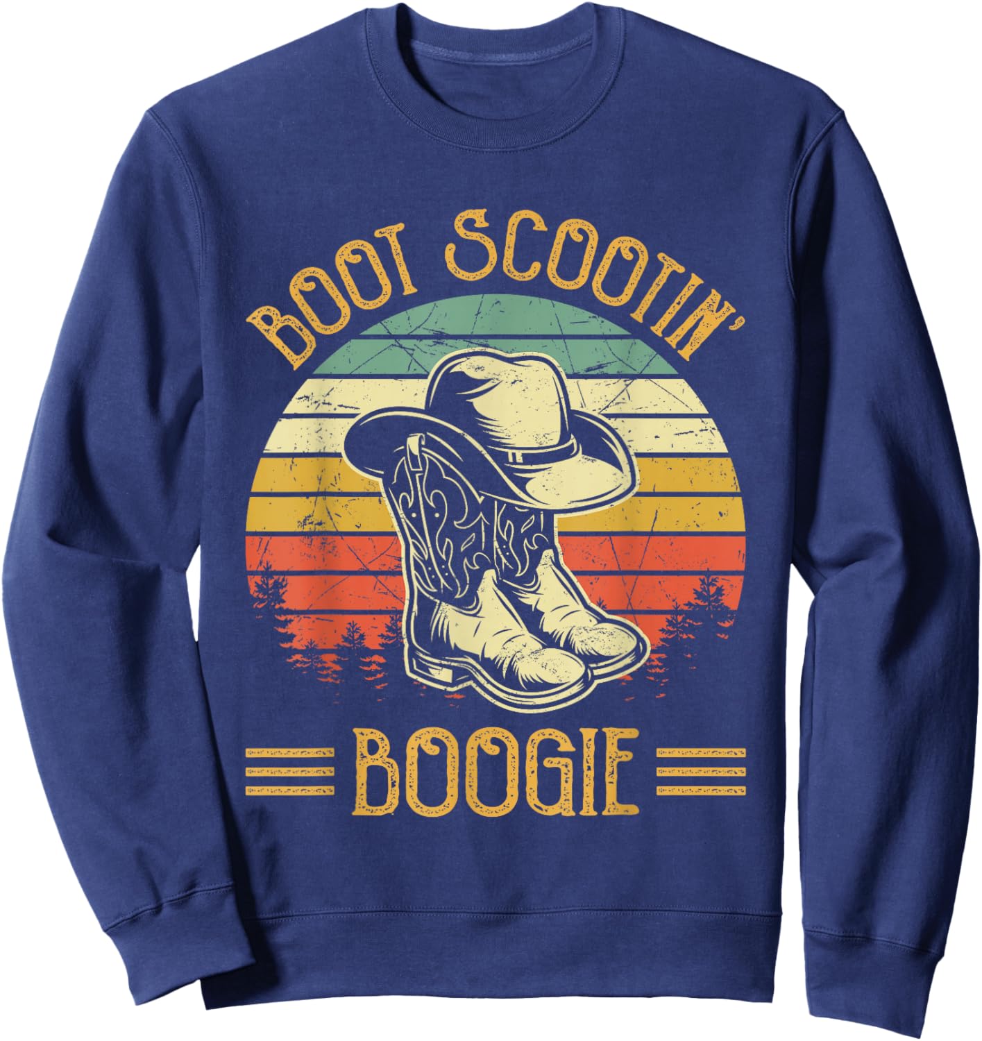 Cowboy Boots Boot Scootin’ Boogie Southern Western Sweatshirt - Sweatshirt | Navy