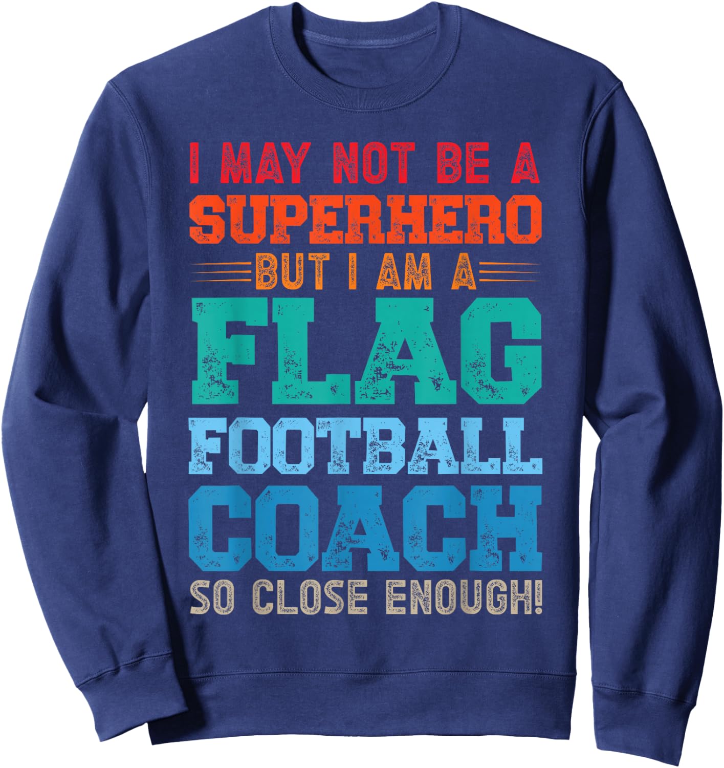 Flag Football Coach Sweatshirt - Sweatshirt | Navy