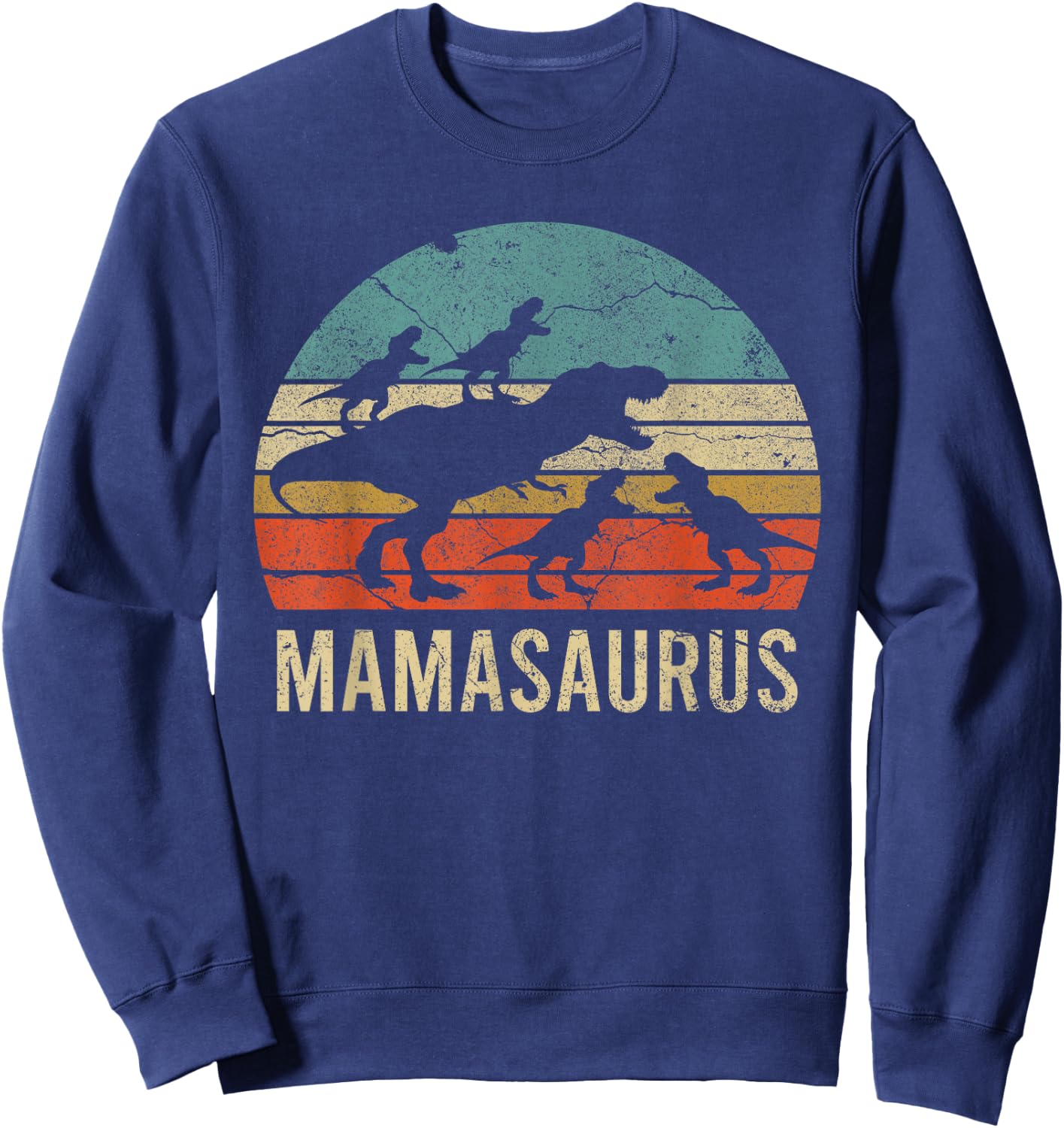 Mommy Mom Mama Dinosaur Funny 4 Four kid Mamasaurus Diy Gift Sweatshirt - Sweatshirt | Navy