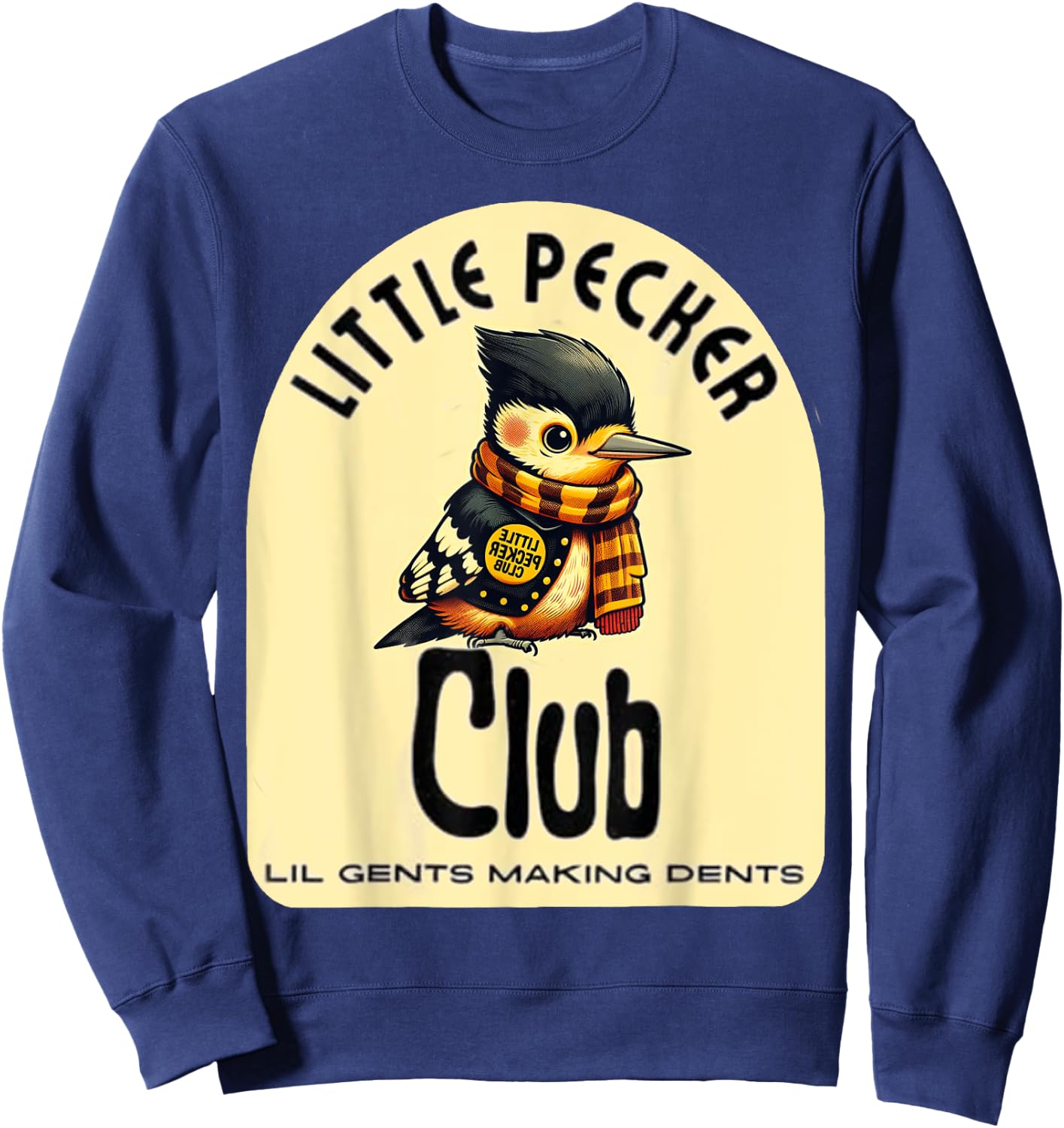 Little Pecker Club Hilarious Woodpecker Meme Sweatshirt - Sweatshirt | Navy