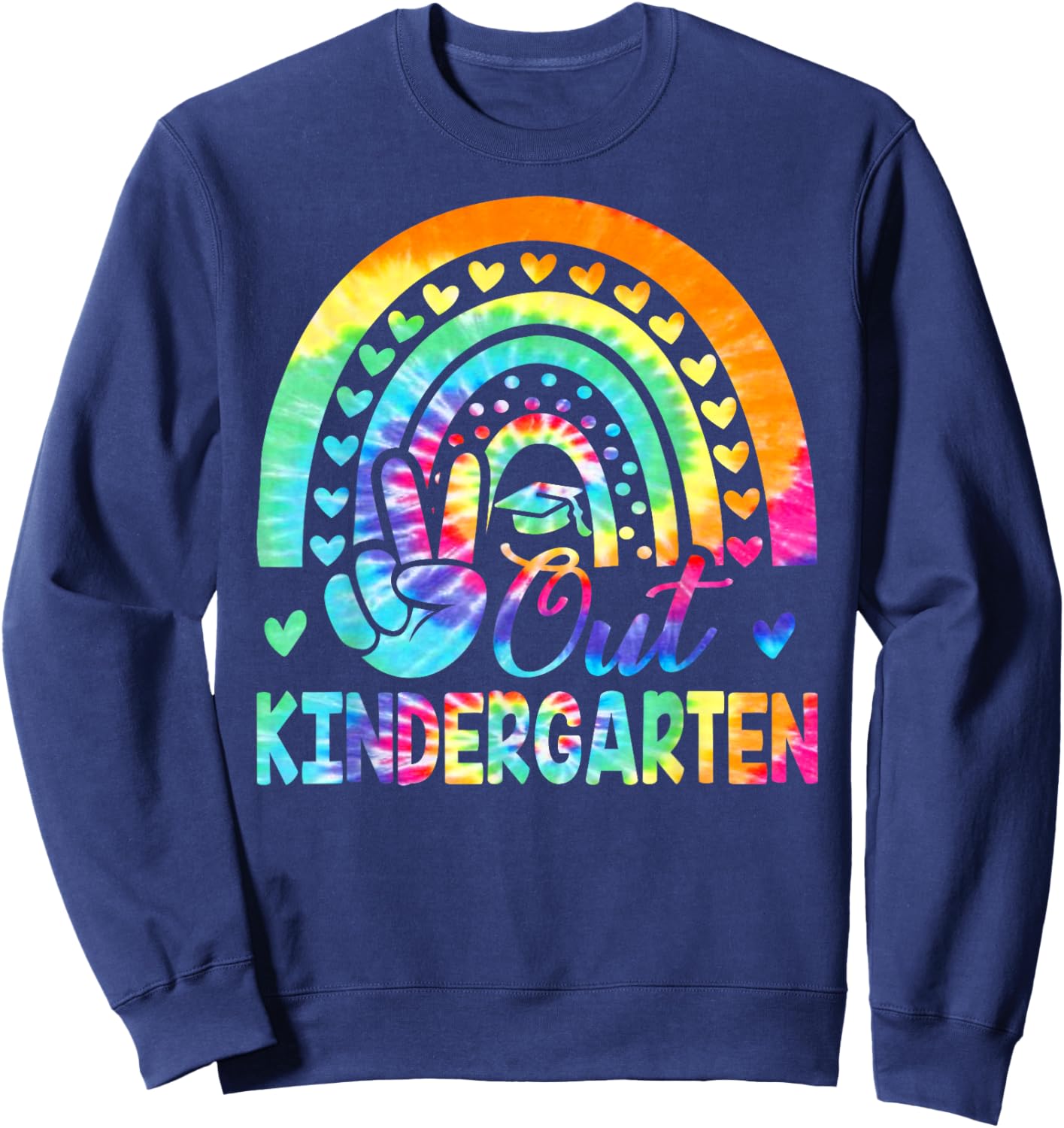 Cute Tie Dye Rainbow Peace Out Kindergarten Last Day Sweatshirt - Sweatshirt | Navy