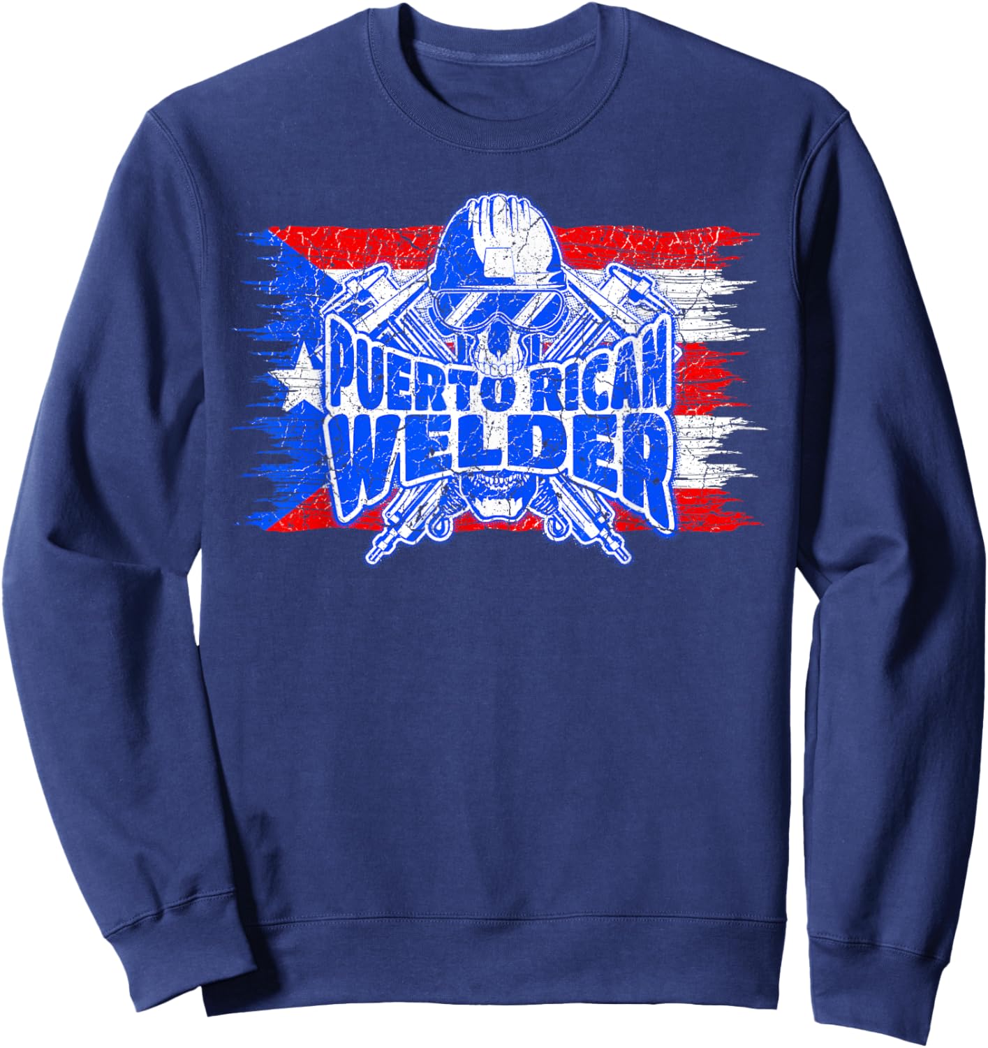 Proud Puerto Rican Welder Skull with Flag of Puerto Rico Sweatshirt - Sweatshirt | Navy