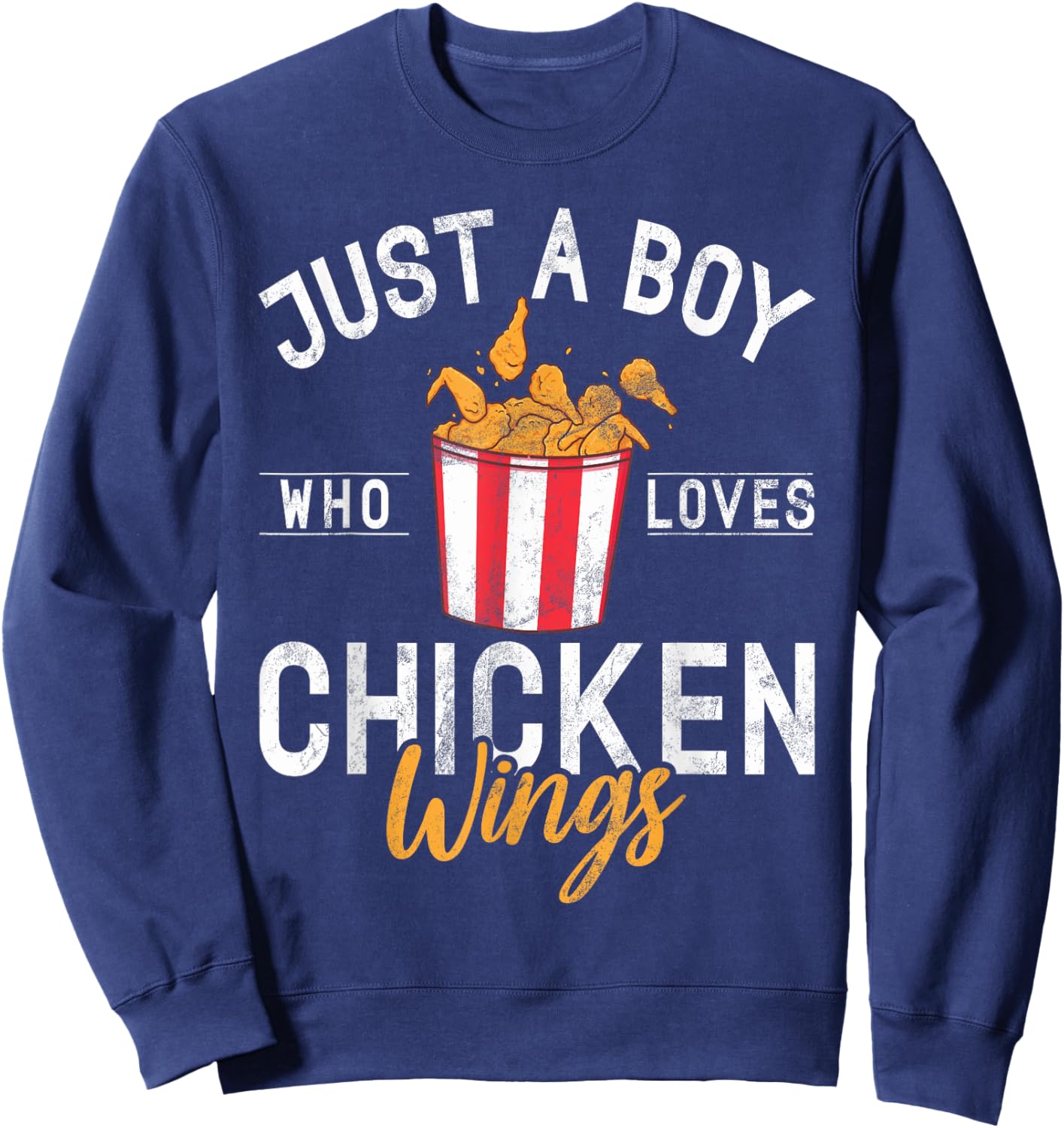 Just a Boy who loves Chicken Wings Sweatshirt - Sweatshirt | Navy