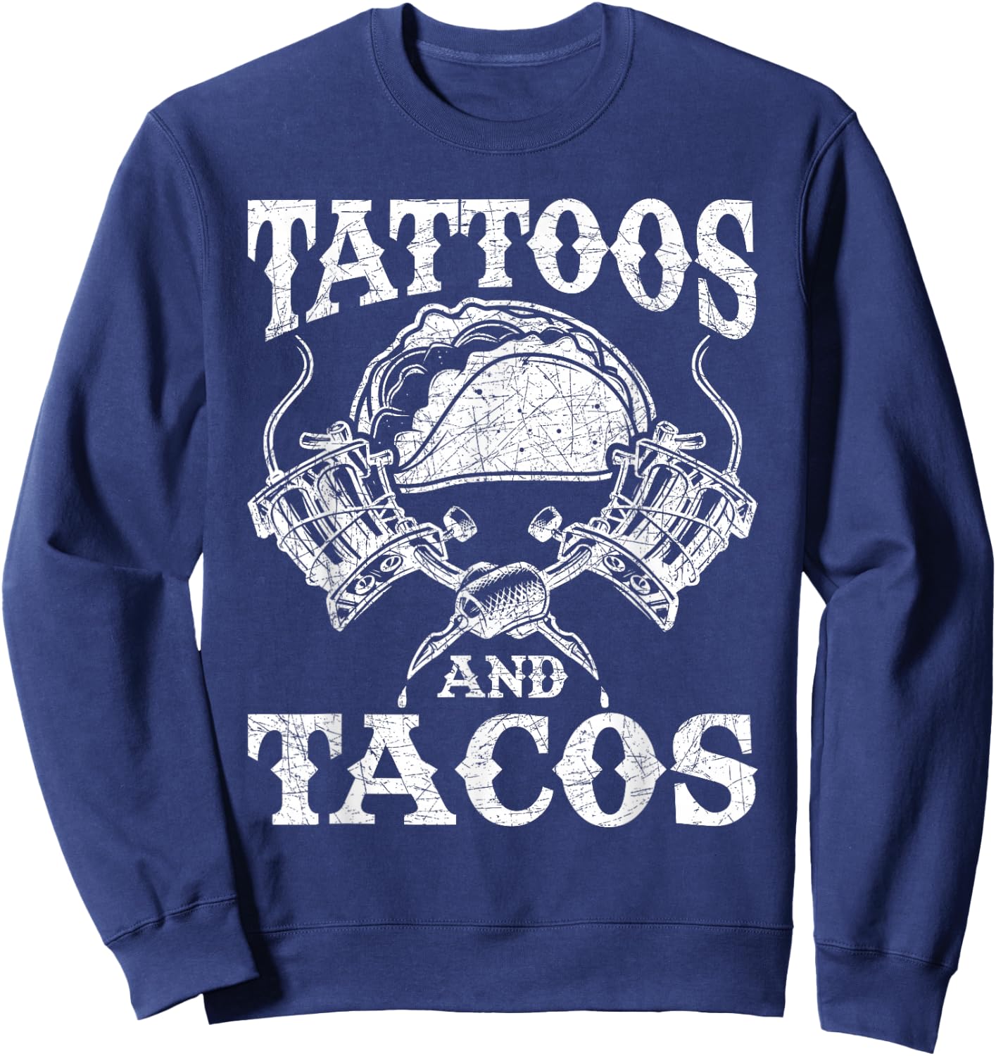 Mexican Food Tacos Mexico Tattoo Artist Tattoo Sweatshirt - Sweatshirt | Navy