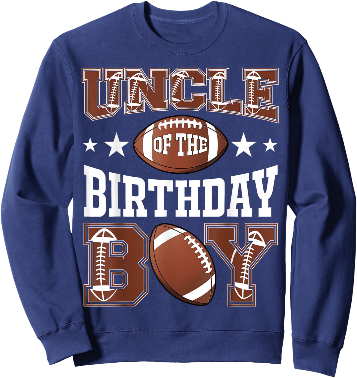 Uncle Of The Birthday Boy Football Game Day Sweatshirt - Sweatshirt | Navy
