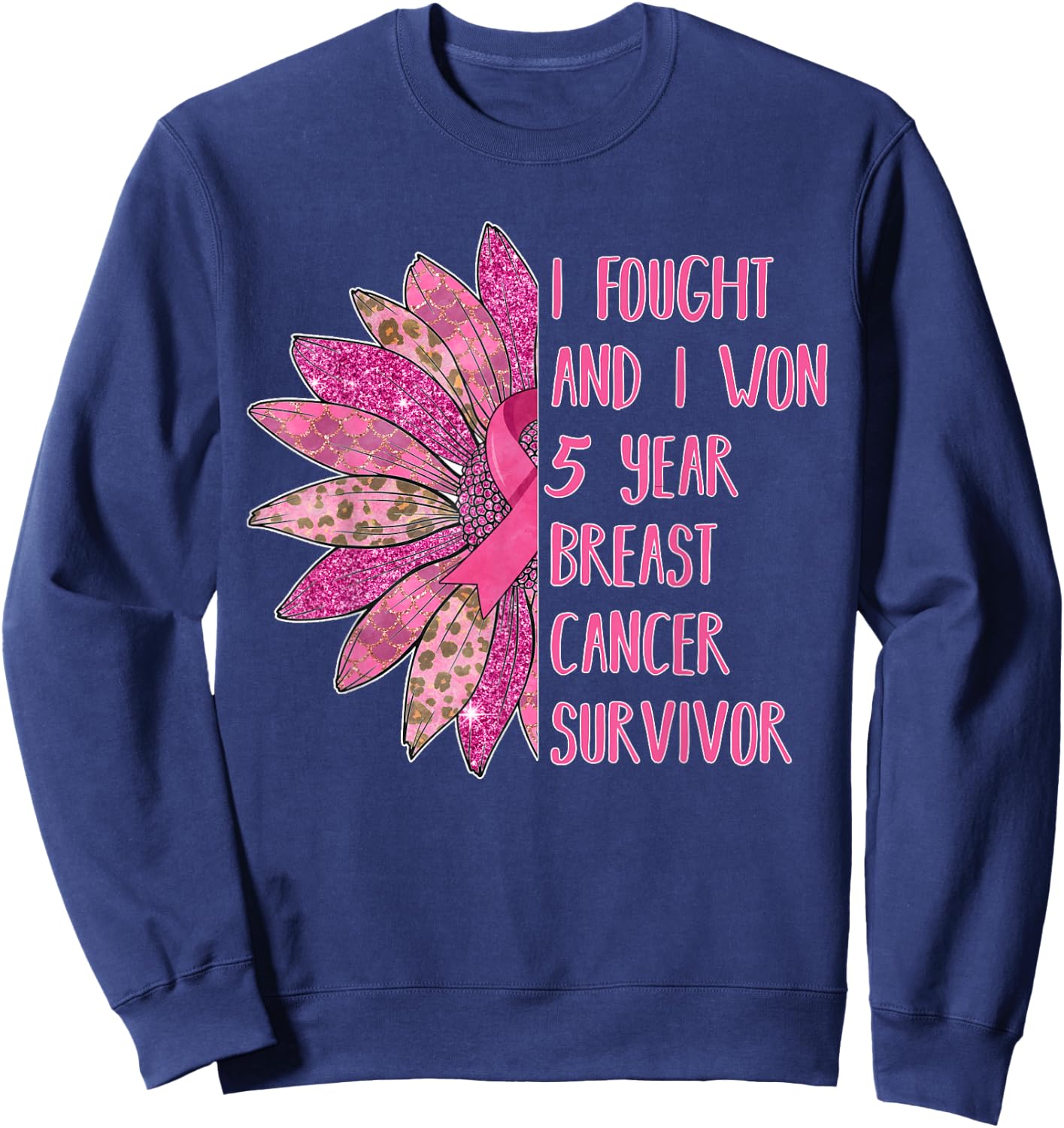 5 Years Breast Cancer Free Survivor Sweatshirt - Sweatshirt | Navy