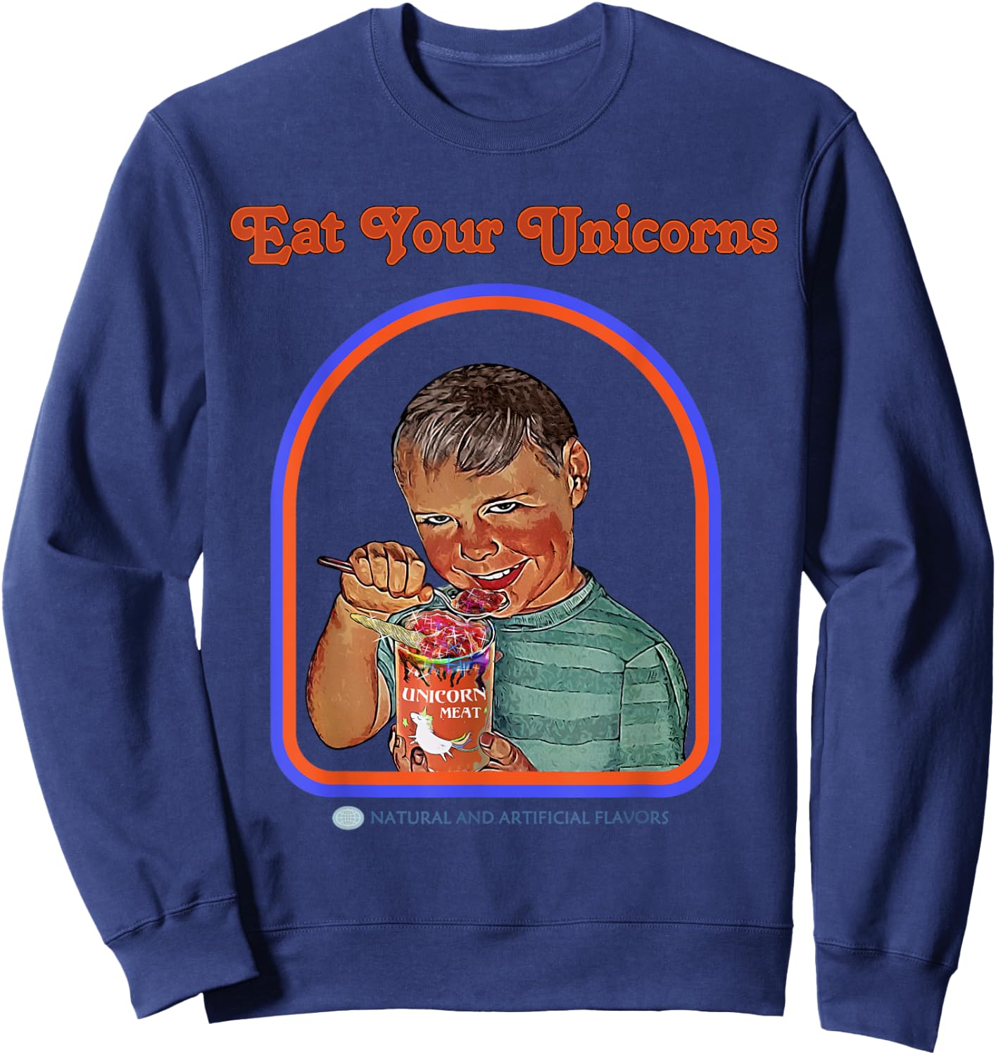Eat Your Unicorn Meat Sweatshirt - Sweatshirt | Navy