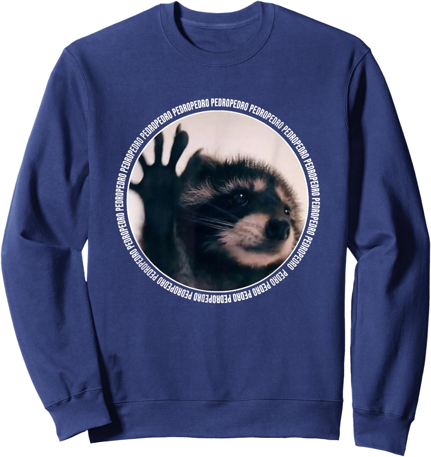 Pedro Funny Raccoon Dancing Meme Sweatshirt - Sweatshirt | Navy