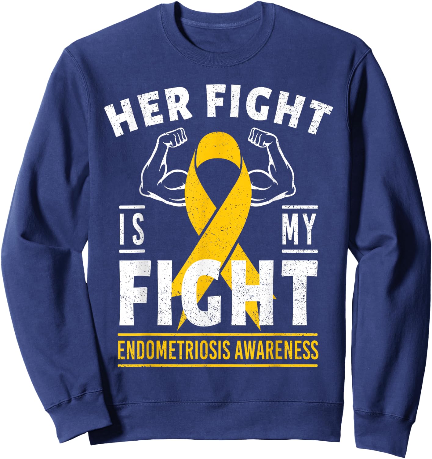 Her Fight is My Fight Endometriosis Awareness Support Ribbon Sweatshirt - Sweatshirt | Navy