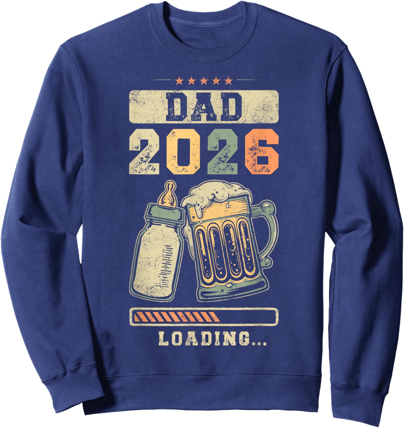 Dad 2026 Loading, Fatherhood, Expecting Dad, Father To Be Sweatshirt - Sweatshirt | Navy