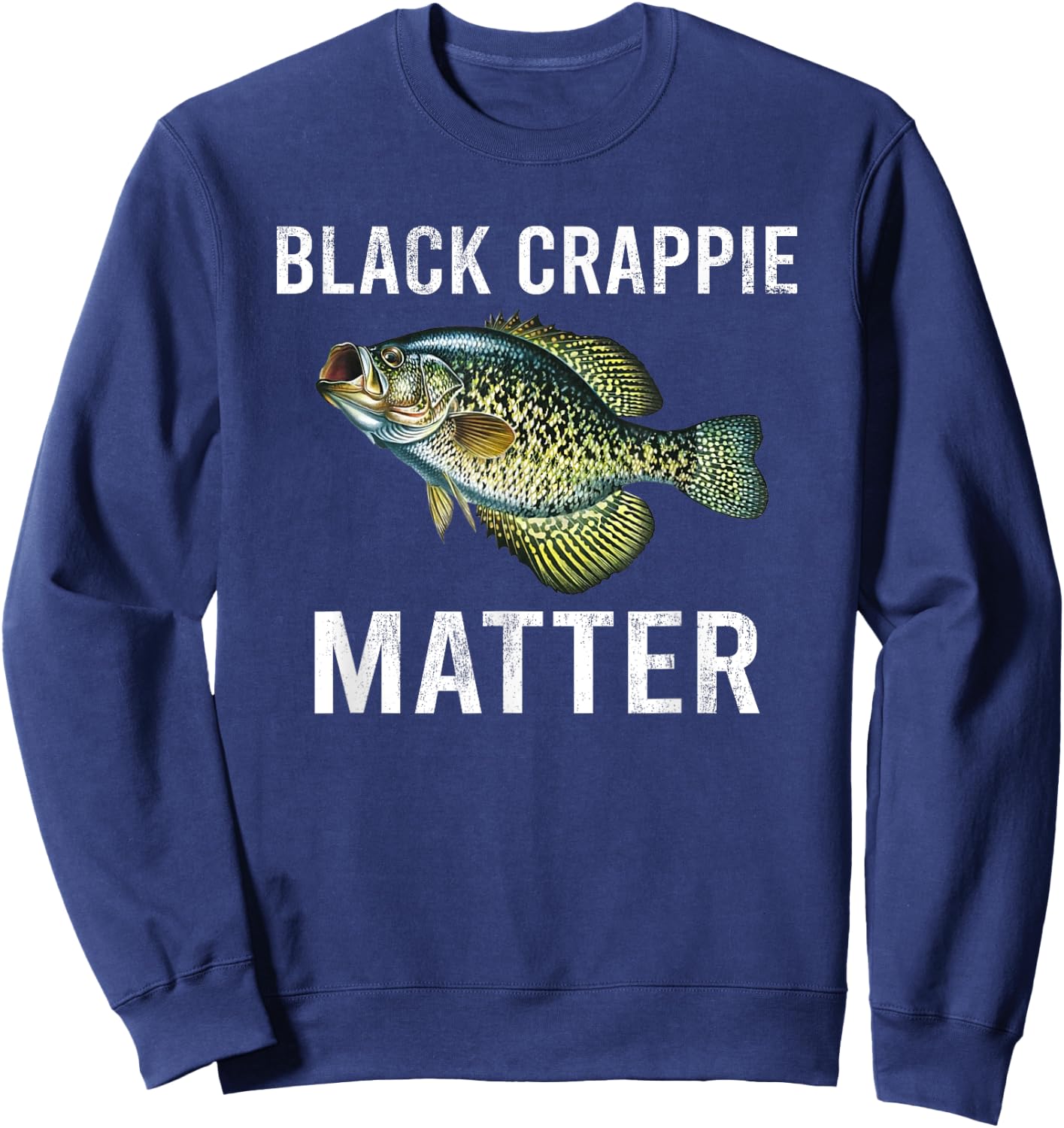 Black crappie matter Crappie fishing Sweatshirt - Sweatshirt | Navy