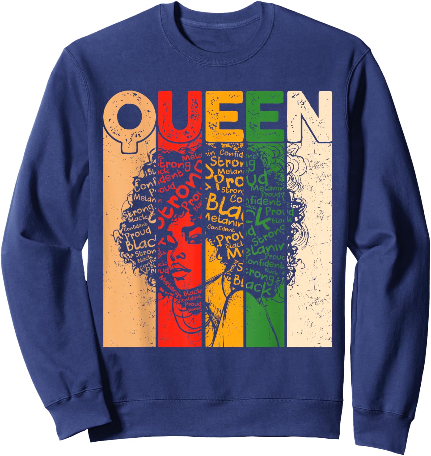 Juneteenth Black History African Queen Freedom 1865 Sweatshirt - Sweatshirt | Navy