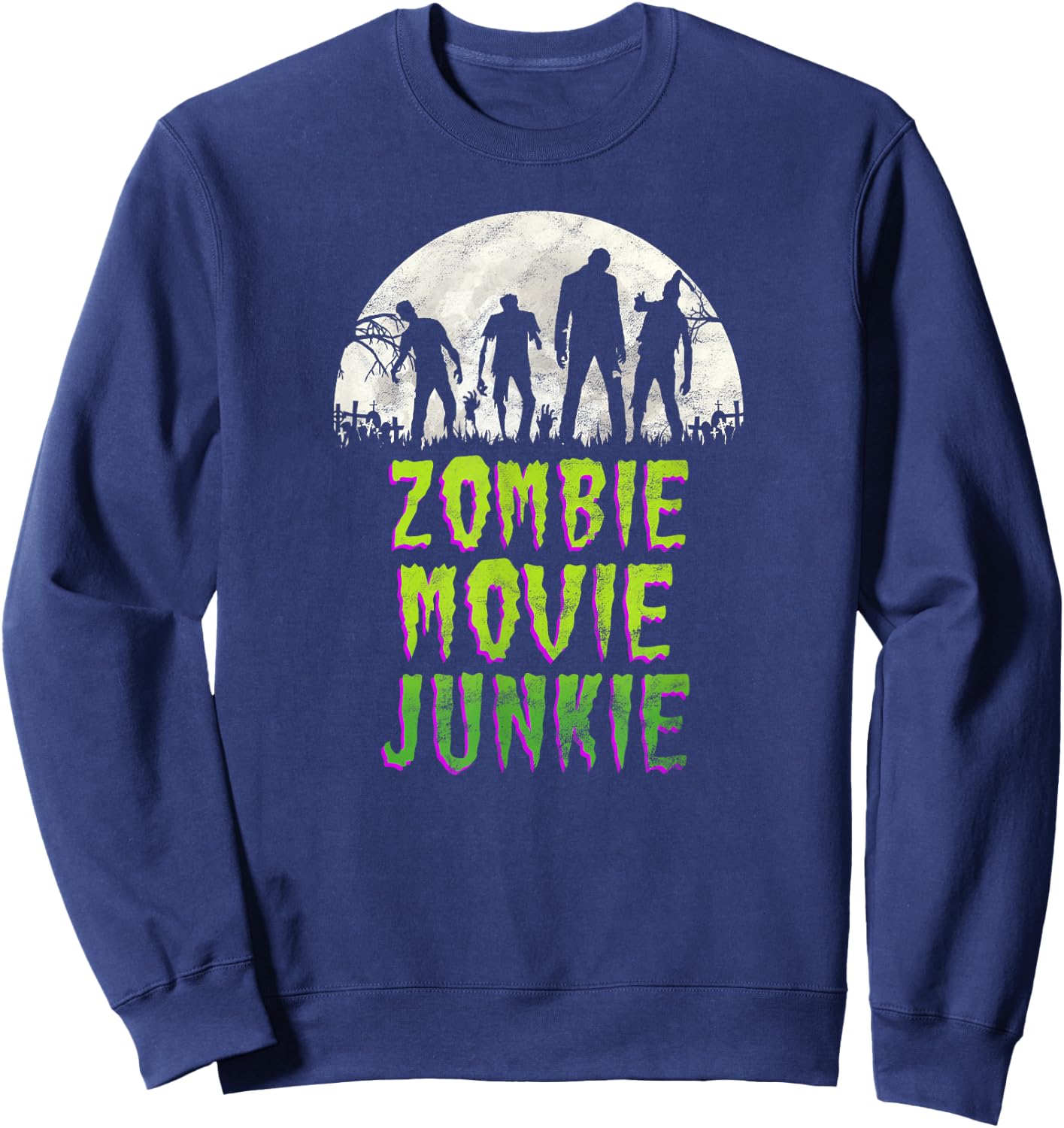 Vintage Horror Zombie Movie Junkie Retro 80s Films Sweatshirt - Sweatshirt | Navy