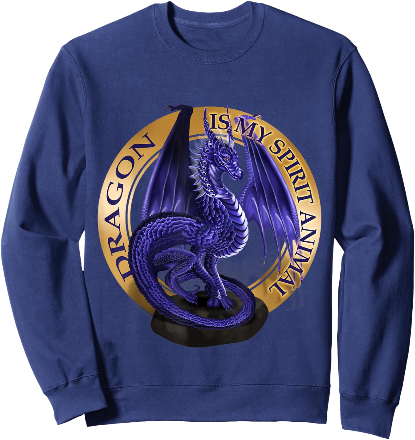 Dragon Is My Spirit Animal Fantasy Lover Sweatshirt - Sweatshirt | Navy
