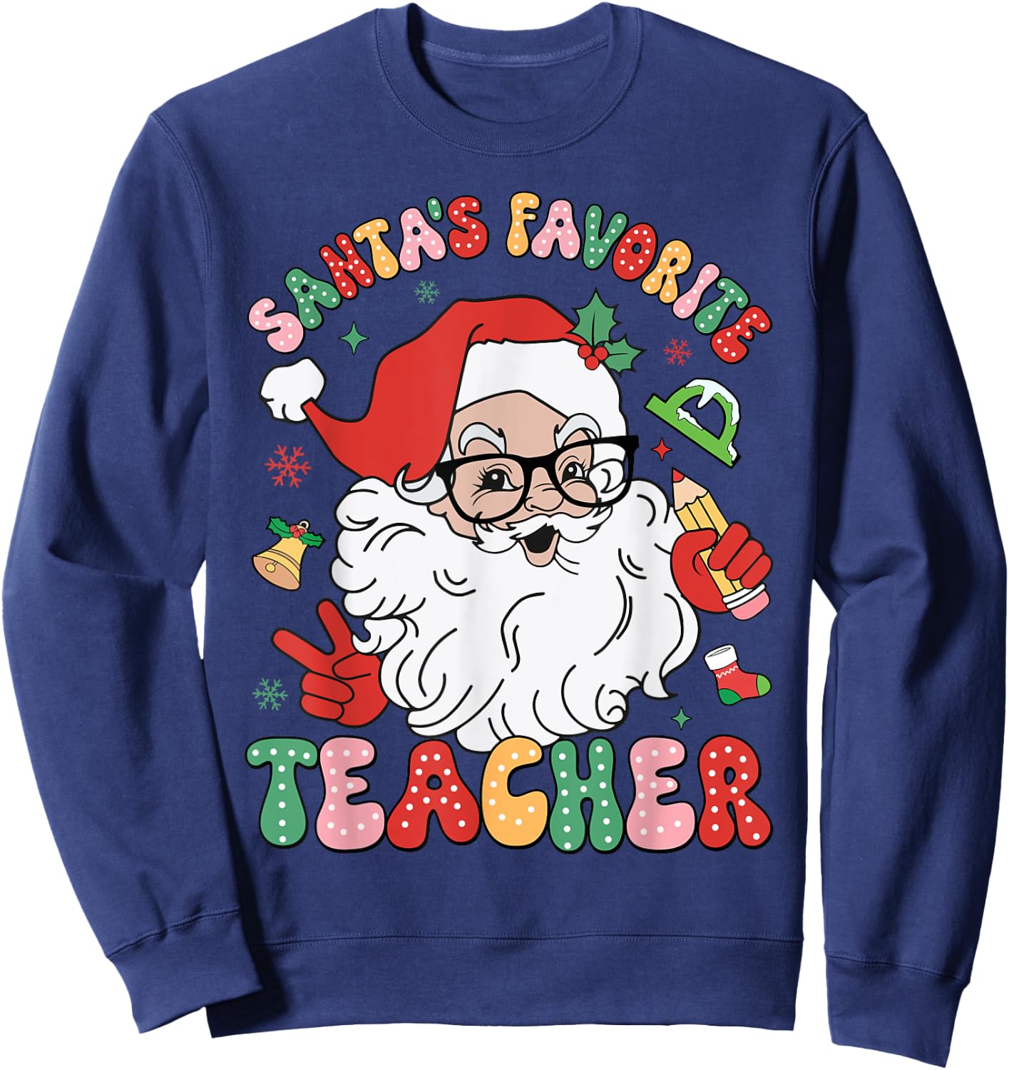 Santa Favorite Teacher Groovy Christmas Teacher Boys Girls Sweatshirt - Sweatshirt | Navy