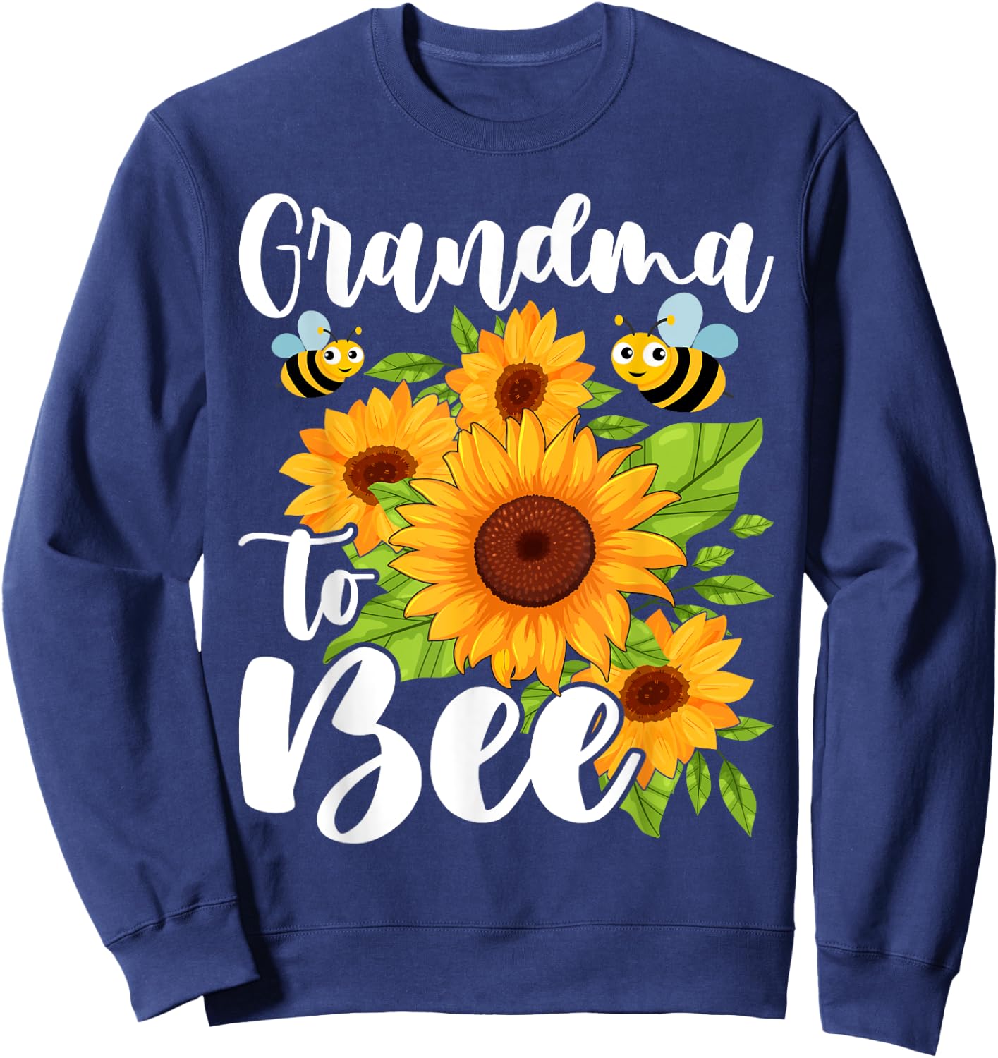 Grandma to Bee Cute Funny Pregnancy Announcement Grandma Sweatshirt - Sweatshirt | Navy