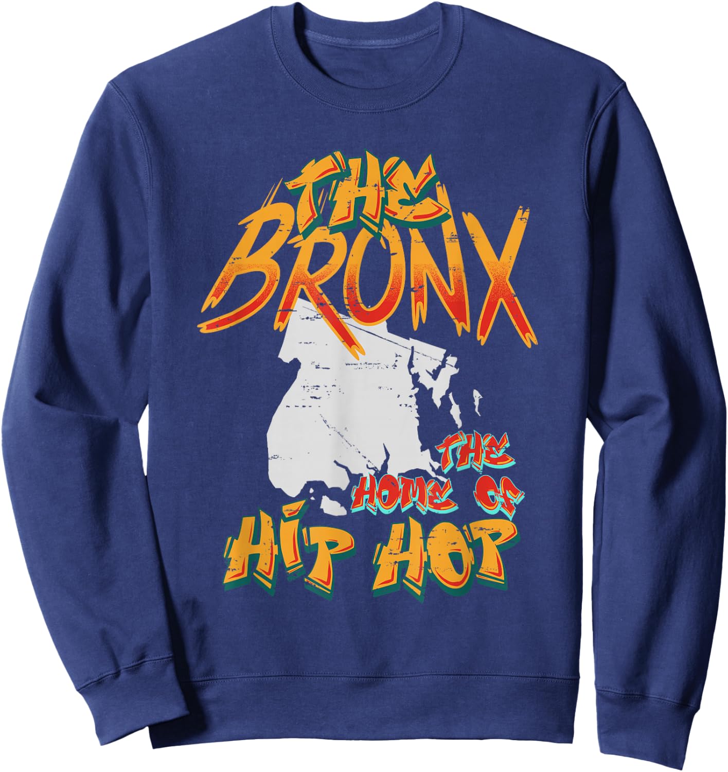 Boogie Down Bronx Hip Hop Rap Graffiti art Music design Sweatshirt - Sweatshirt | Navy