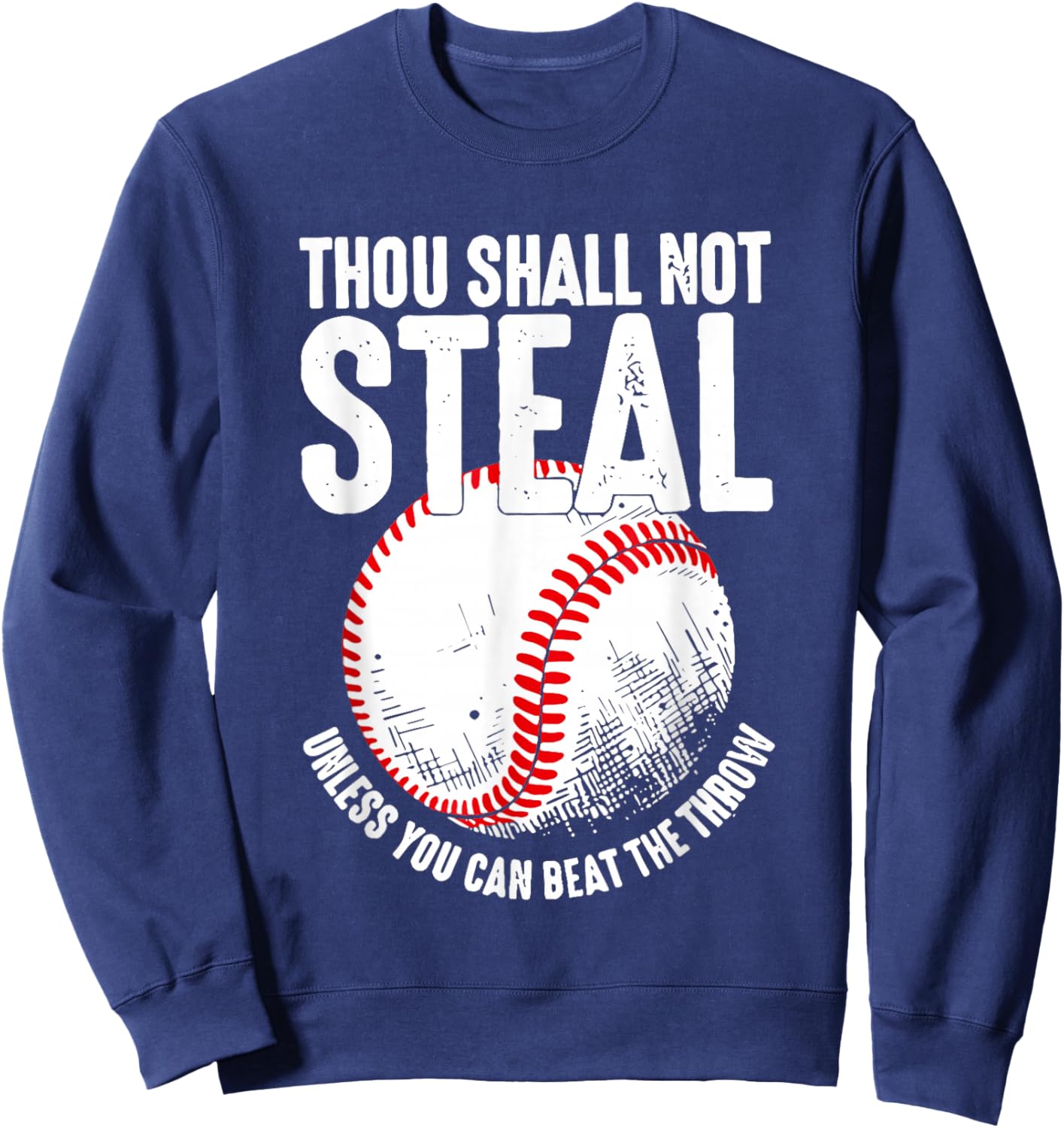 Thou Shall Not Steal Unless You Can Beat The Throw Sweatshirt - Sweatshirt | Navy
