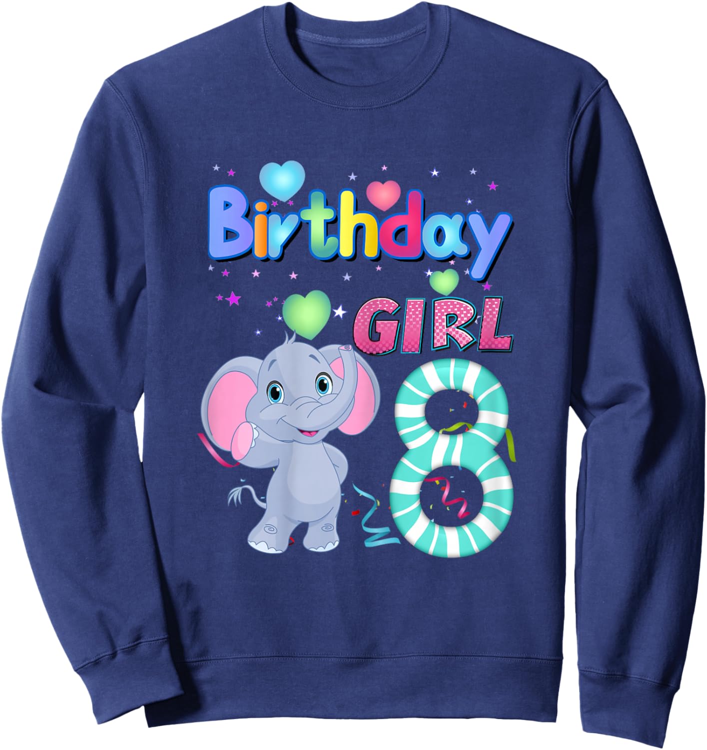 Elephant Birthday For Girl 8th Elephant Birthday 8 Year Old) Sweatshirt - Sweatshirt | Navy