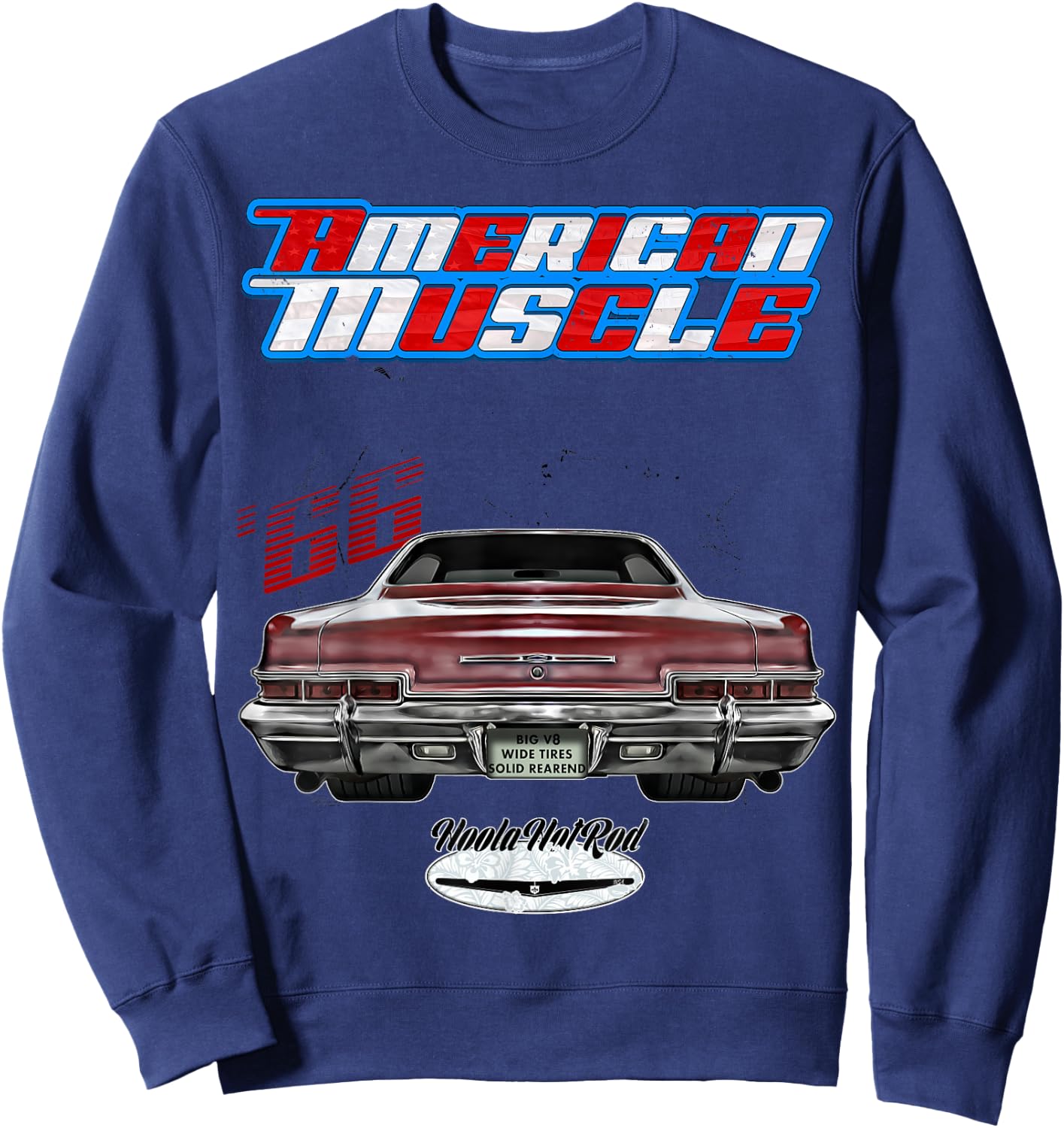 1966,66,HotRod,Impala,Biscayne,Del Ray,DelRay,Muscle Car,USA Sweatshirt - Sweatshirt | Navy