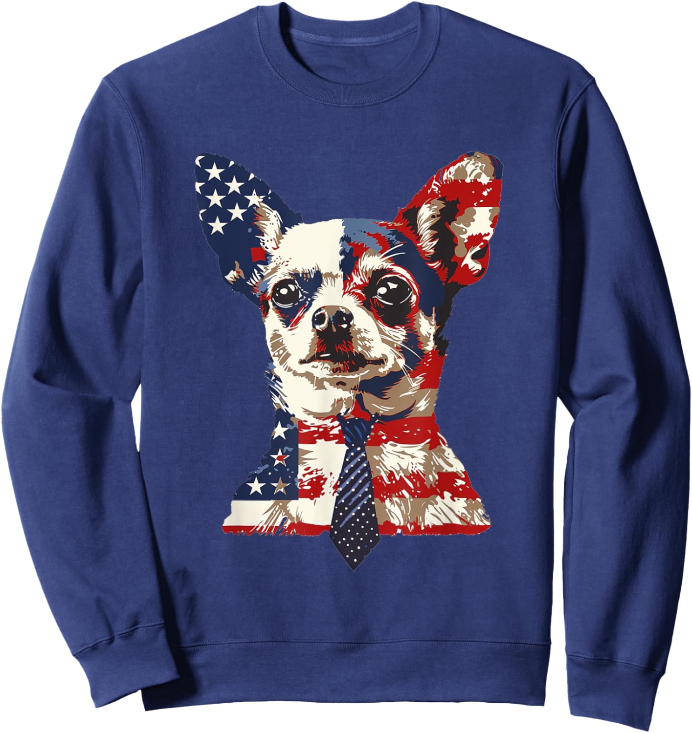 Chihuahua USA Patriotic American Flag 4th of July US Sweatshirt - Sweatshirt | Navy