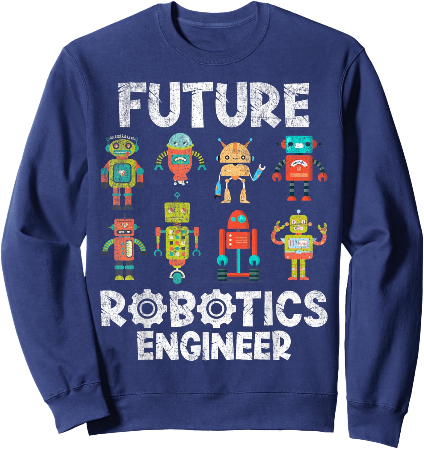 Future Engineer Robotics Robot Costume For Adults & Kids Boy Sweatshirt - Sweatshirt | Navy