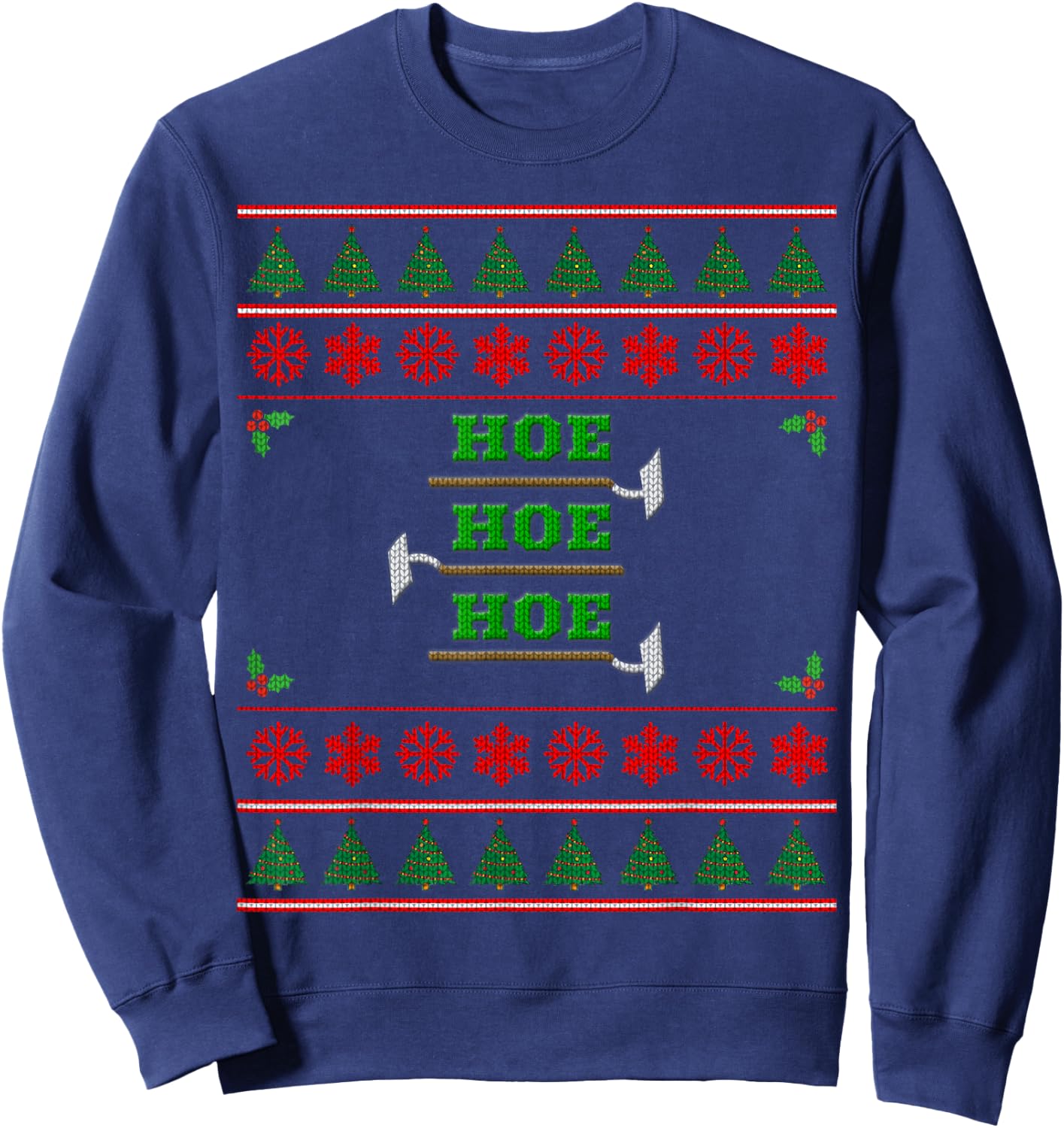 Hoe Hoe Hoe Funny Ugly Christmas Sweater Sweatshirt - Sweatshirt | Navy