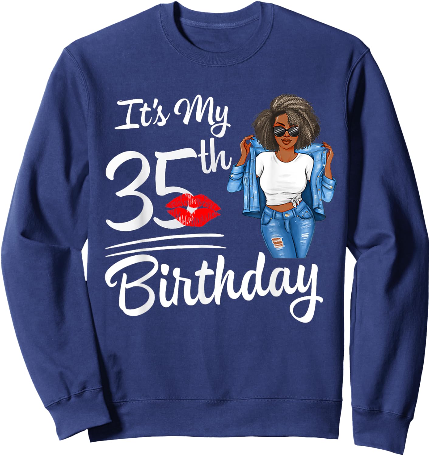 It's My 35th Birthday 35 Years Old Afro Black Melanin Women Sweatshirt - Sweatshirt | Navy